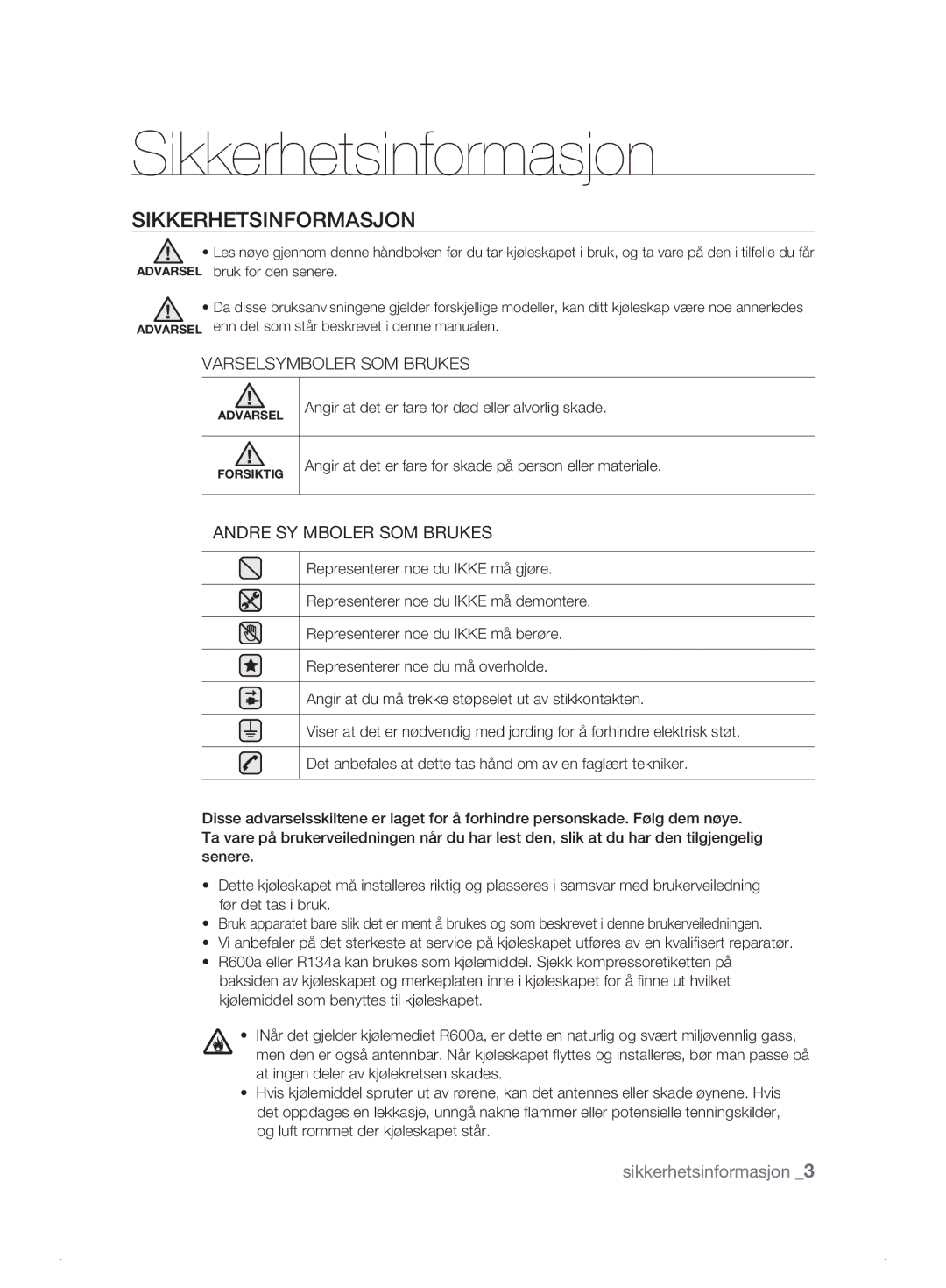 Samsung RSH1DBRS1/XEE, RSH1FTPE1/XEE, RSH1FKPE1/XEE, RSH1DASW1/XEE, RSH1DTSW1/XEE, RSH1DBPE1/XEE manual Sikkerhetsinformasjon 