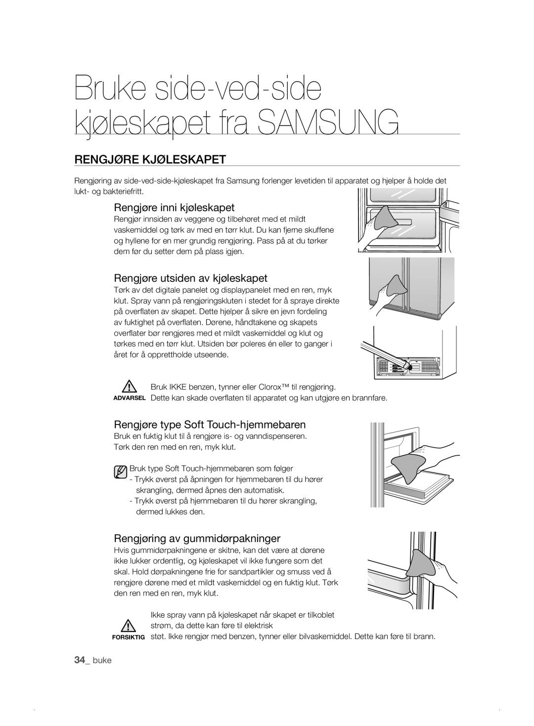 Samsung RSH1DBSW1/XEE, RSH1FTPE1/XEE manual Rengjøre Kjøleskapet, Rengjøre inni kjøleskapet, Rengjøre utsiden av kjøleskapet 