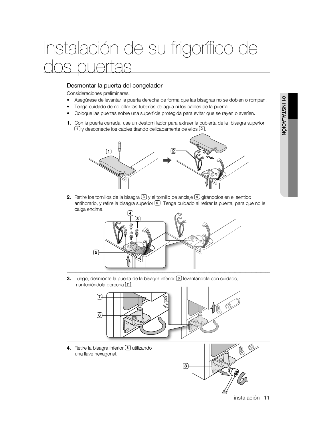 Samsung RSH1DBRS1/XES, RSH1FTPE1/XEP, RSH1FBSW1/XES, RSH1FBRS1/XES, RSH1FBPE1/XES manual Desmontar la puerta del congelador 