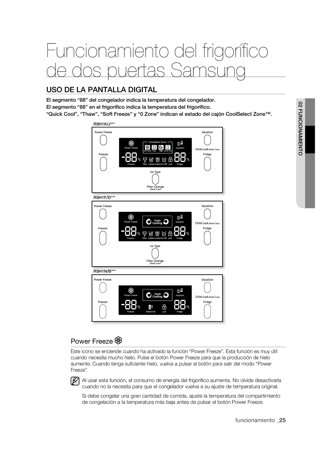 Samsung RSH1DBRS1/XES, RSH1FTPE1/XEP, RSH1FBSW1/XES, RSH1FBRS1/XES, RSH1FBPE1/XES USO DE LA Pantalla Digital, Power Freeze 