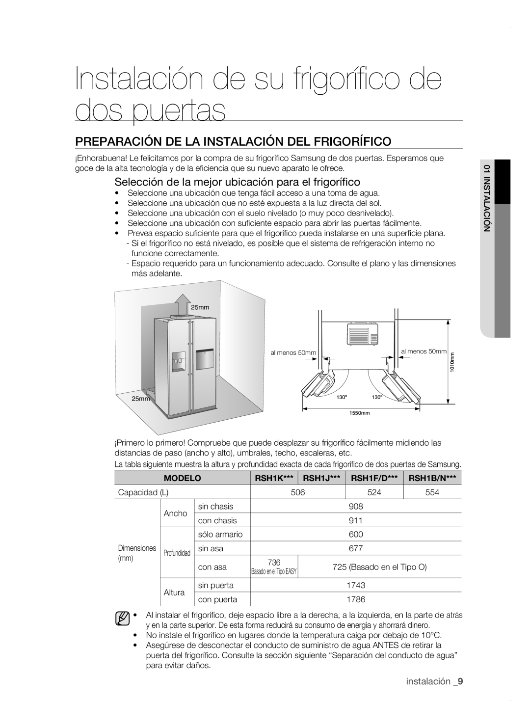 Samsung RSH1FTSW1/XEP manual Instalación de su frigorífico de dos puertas, Preparación DE LA Instalación DEL Frigorífico 