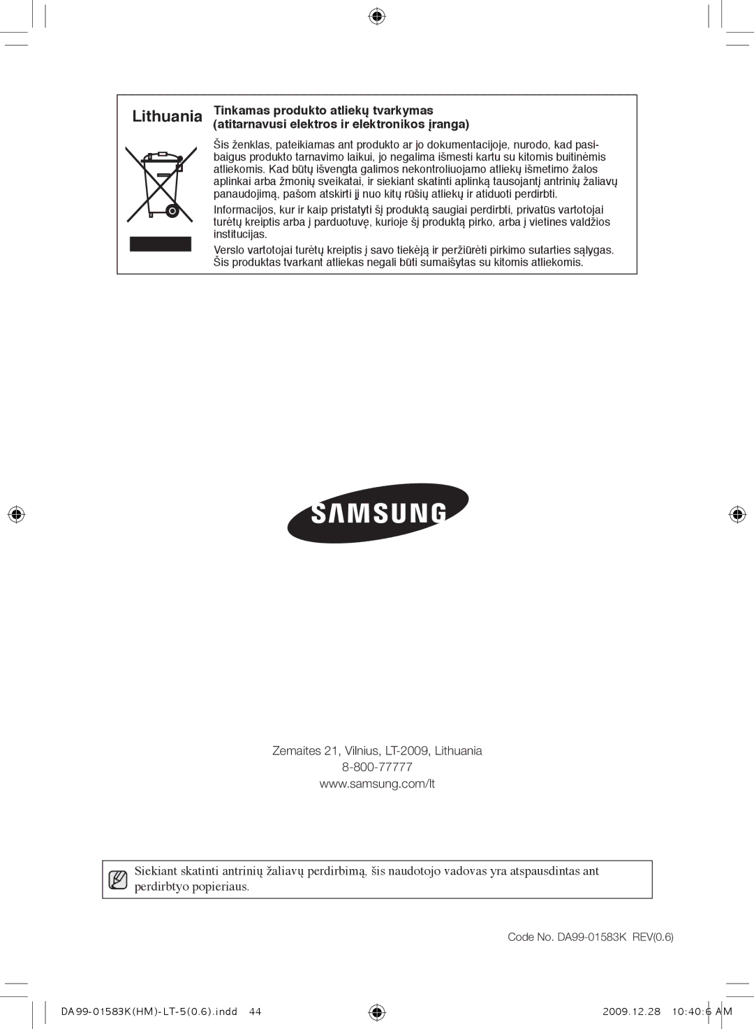 Samsung RSH1FTBP1/BWT, RSH1FTRS1/BWT, RSH1FTIS1/BWT, RS21HNTRS1/BWT manual Zemaites 21, Vilnius, LT-2009, Lithuania 800-77777 