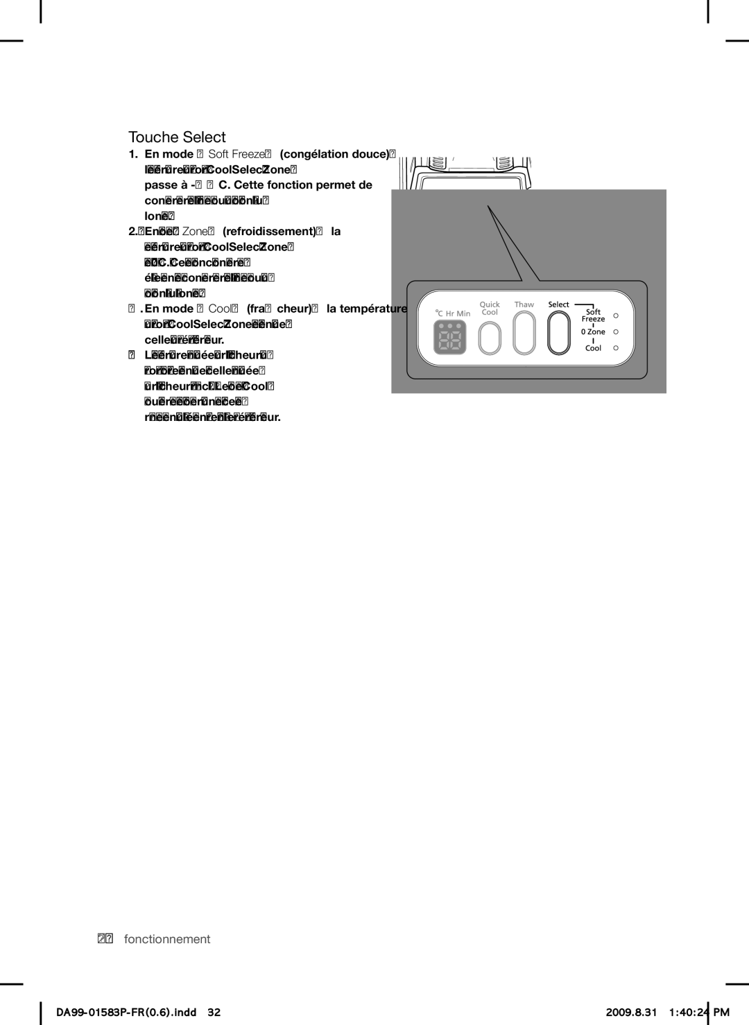 Samsung RSH1DTMH1/XEF, RSH1FTRS1/BWT, RSH1FTMH1/XEF, RSH1FEIS1/XEF, RSH1FTIS1/BWT, RSH1DEIS1/XEF, RSH1JLMR1/XEF Touche Select 