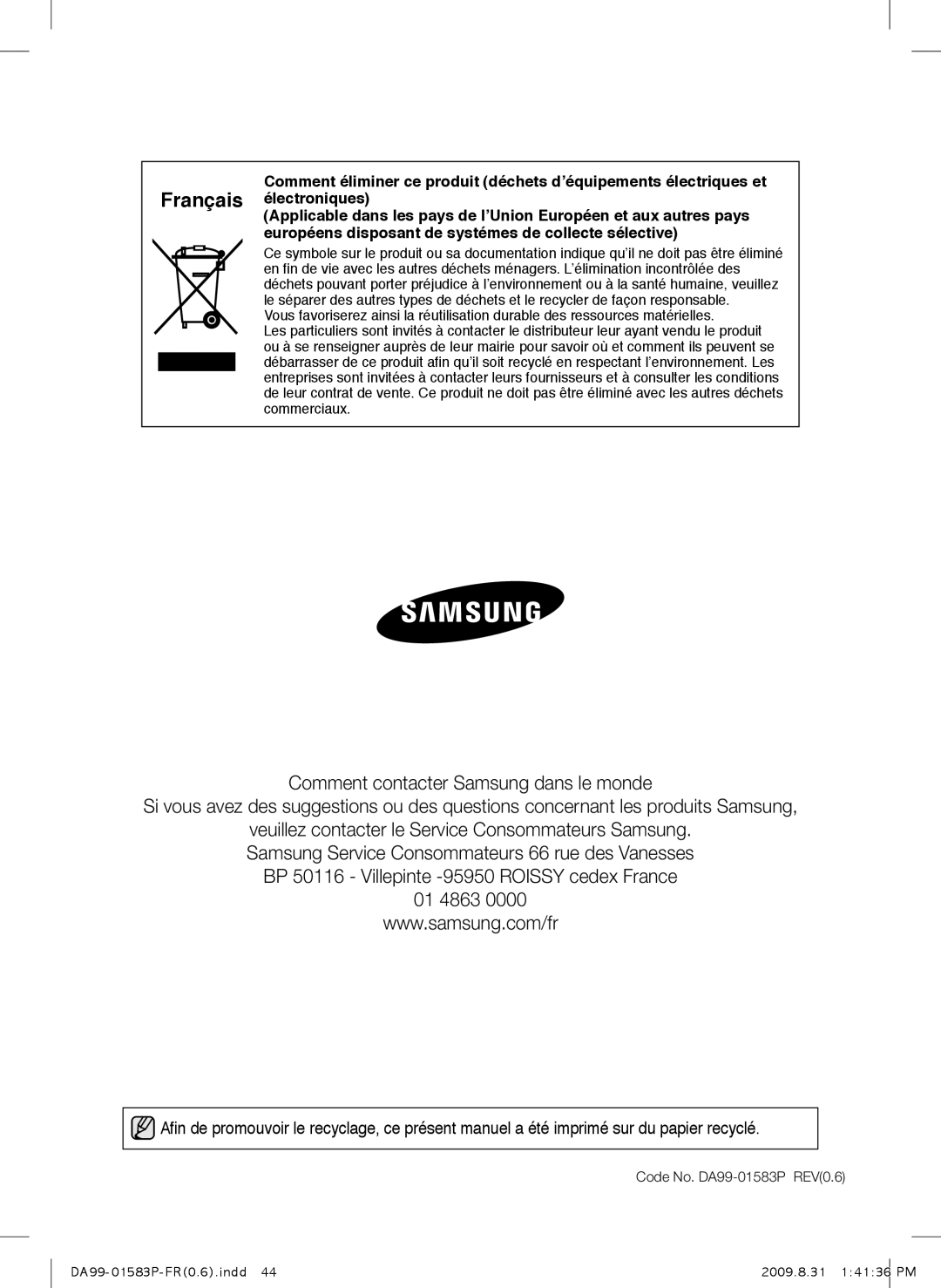 Samsung RSH1DTMH1/XEF, RSH1FTRS1/BWT, RSH1FTMH1/XEF, RSH1FEIS1/XEF, RSH1FTIS1/BWT, RSH1DEIS1/XEF Code No. DA99-01583P REV0.6 