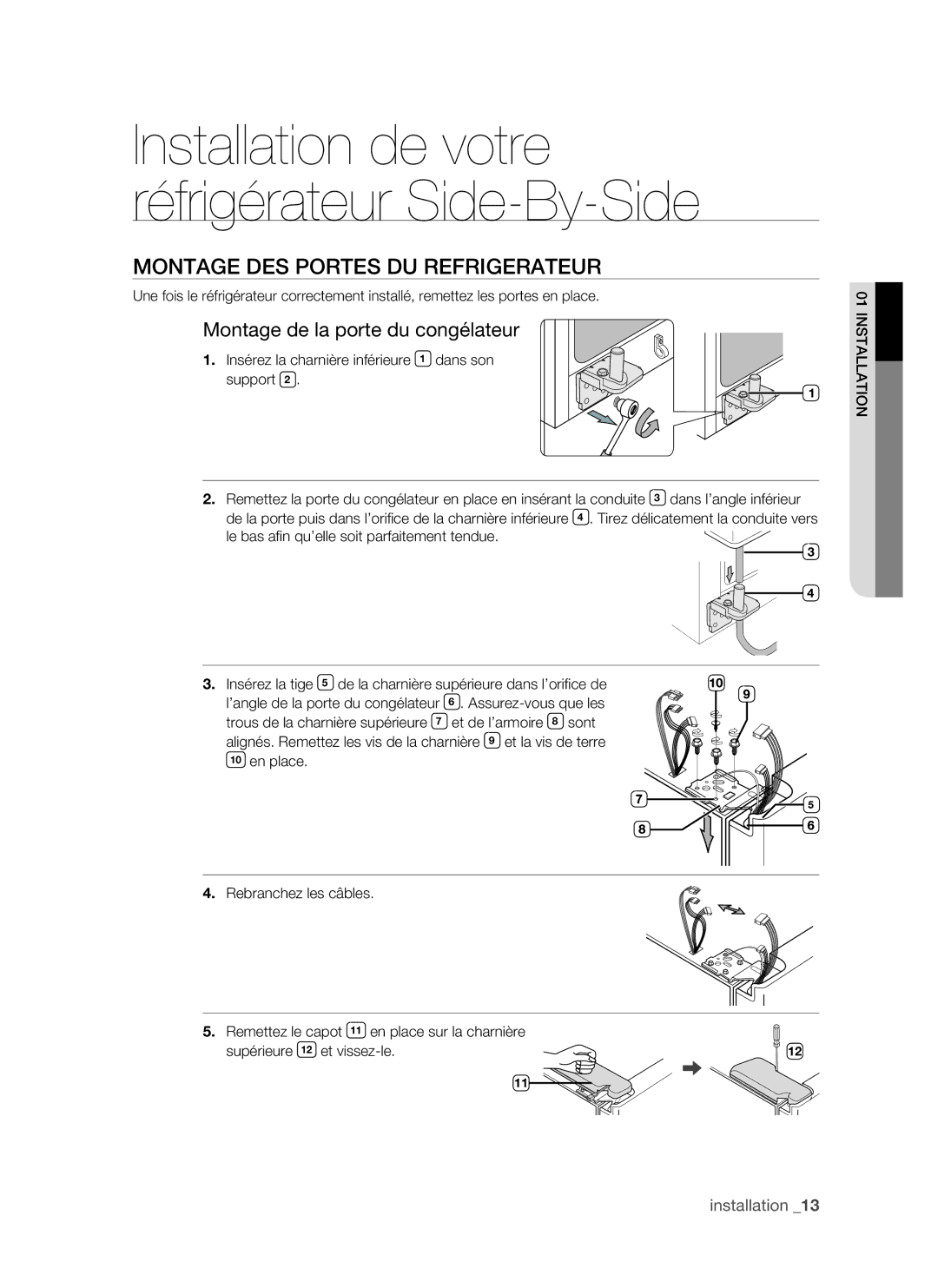 Samsung RSH1FTMH1/XEF, RSH1FTRS1/BWT, RSH1FTSW1/XEF Montage DES Portes DU Refrigerateur, Montage de la porte du congélateur 