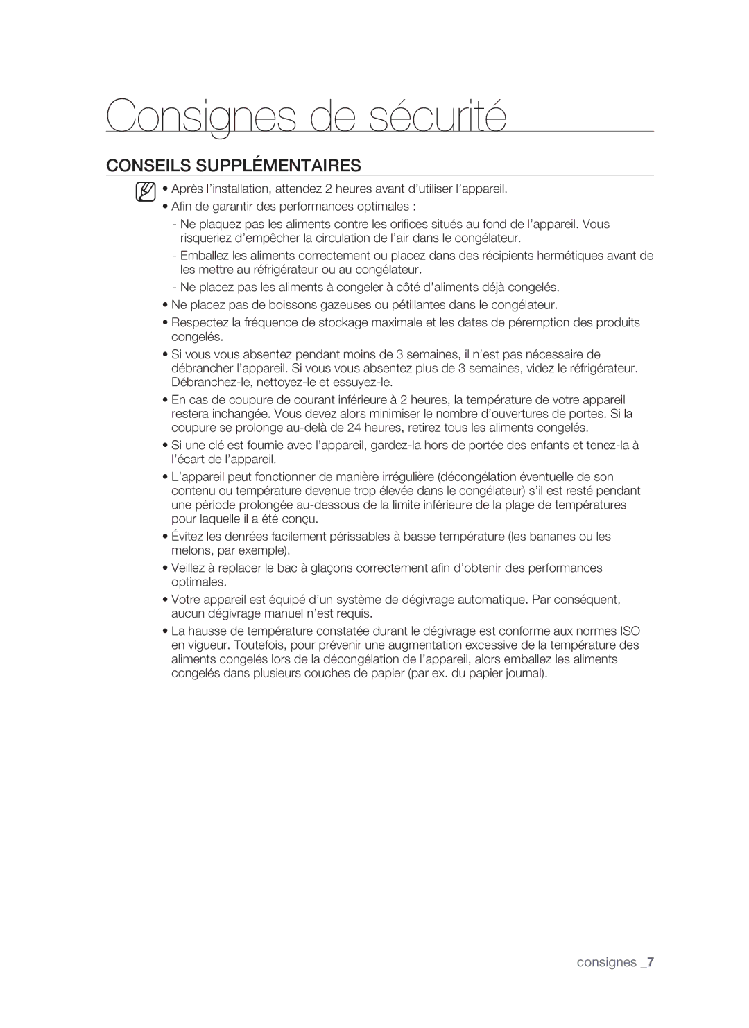 Samsung RSH1FTMH1/XEF, RSH1FTRS1/BWT, RSH1FTSW1/XEF, RSH1DTMH1/XEF, RSH1FTRS1/XEF, RSH1DTSW1/XEF manual Conseils Supplémentaires 