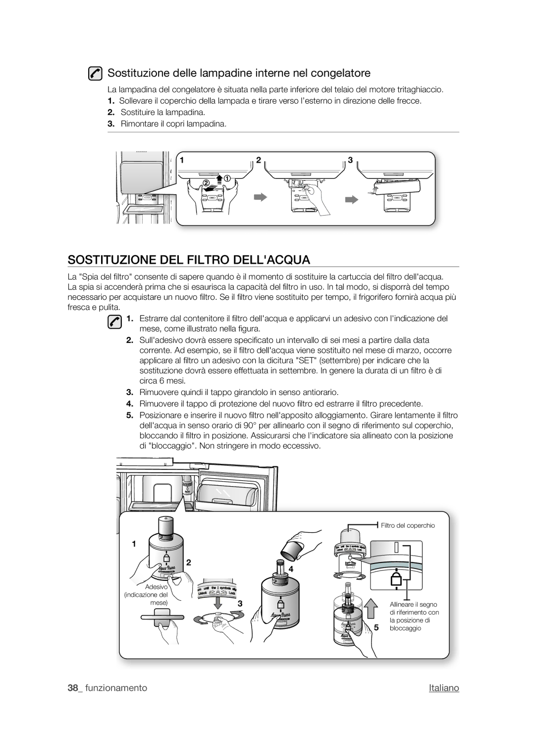 Samsung RSH1FTIS1/XET manual Sostituzione DEL Filtro Dellacqua, Sostituzione delle lampadine interne nel congelatore 