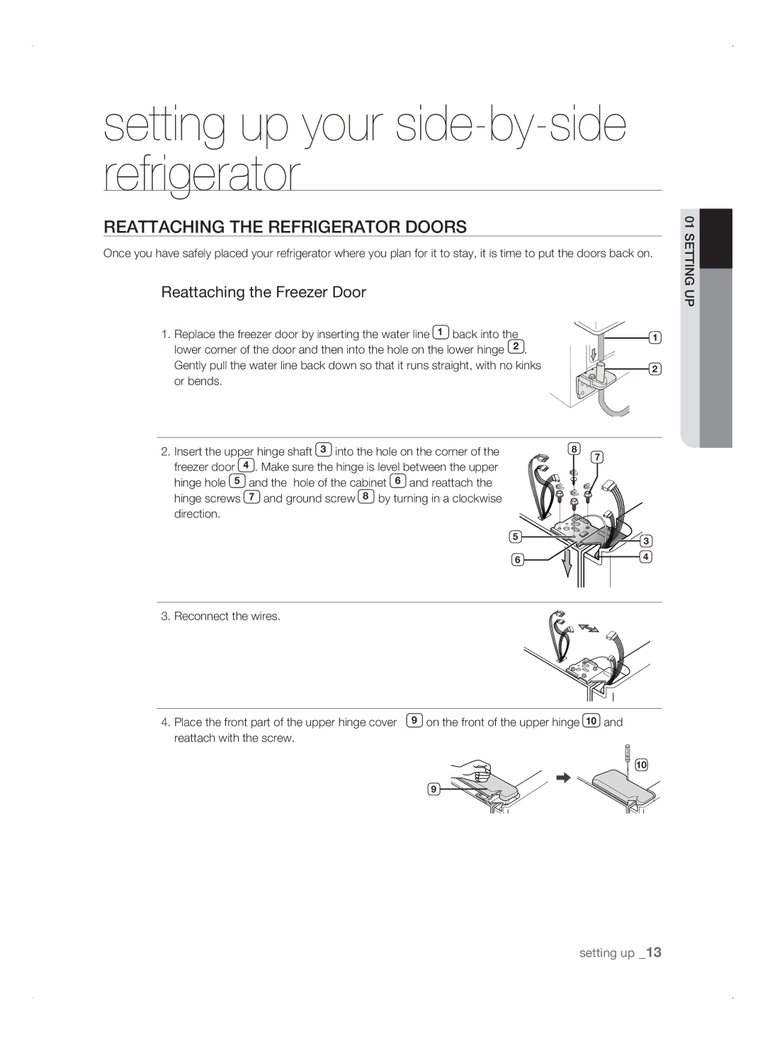 Samsung RSH3FTPE1/MTR, RSH1NTSW1/ZAM, RSH3FTPE1/JUM manual REattaCHing tHE rEfrigErator Doors, Reattaching the Freezer Door 