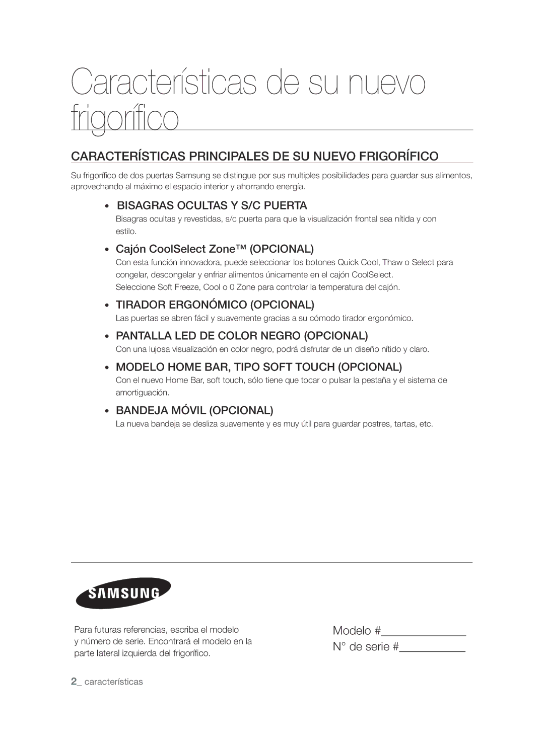 Samsung RSH1DTRS1/XES manual Características de su nuevo frigorífico, Características Principales DE SU Nuevo Frigorífico 