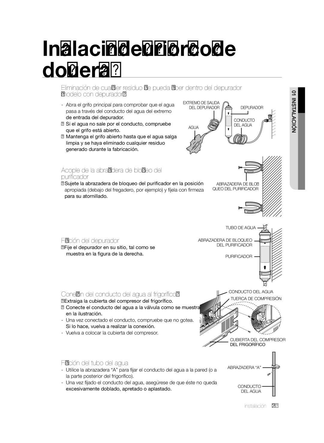 Samsung RSH1DTRS1/XEP Acople de la abrazadera de bloqueo del purificador, Fijación del depurador, Para su atornillado 