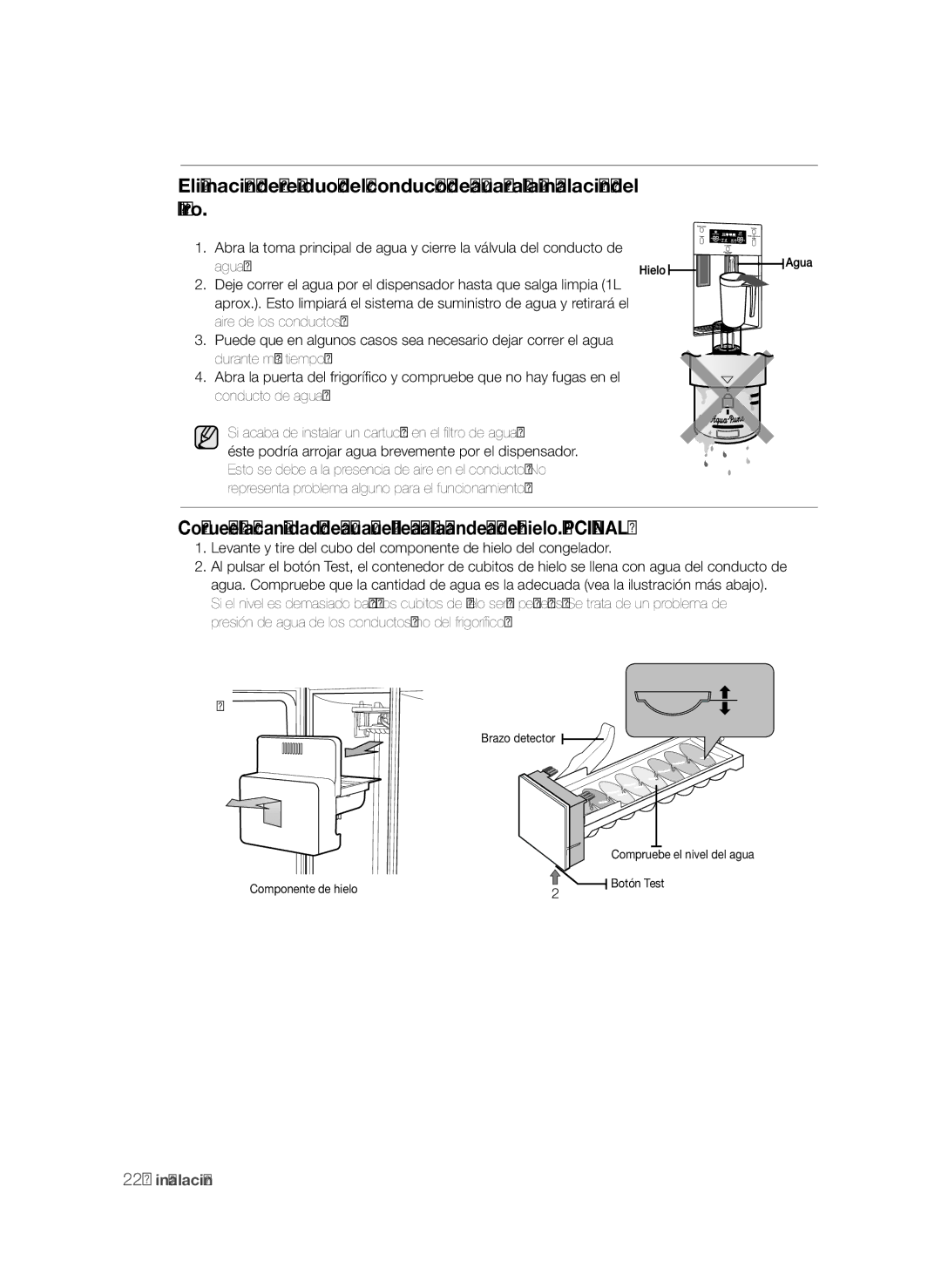 Samsung RSH1UBRS1/XES, RSH1FTPE1/XEP, RSH1DTRS1/XES, RSH1DTMH1/XES, RSH1NBIS1/XES manual Brazo detector Componente de hielo 