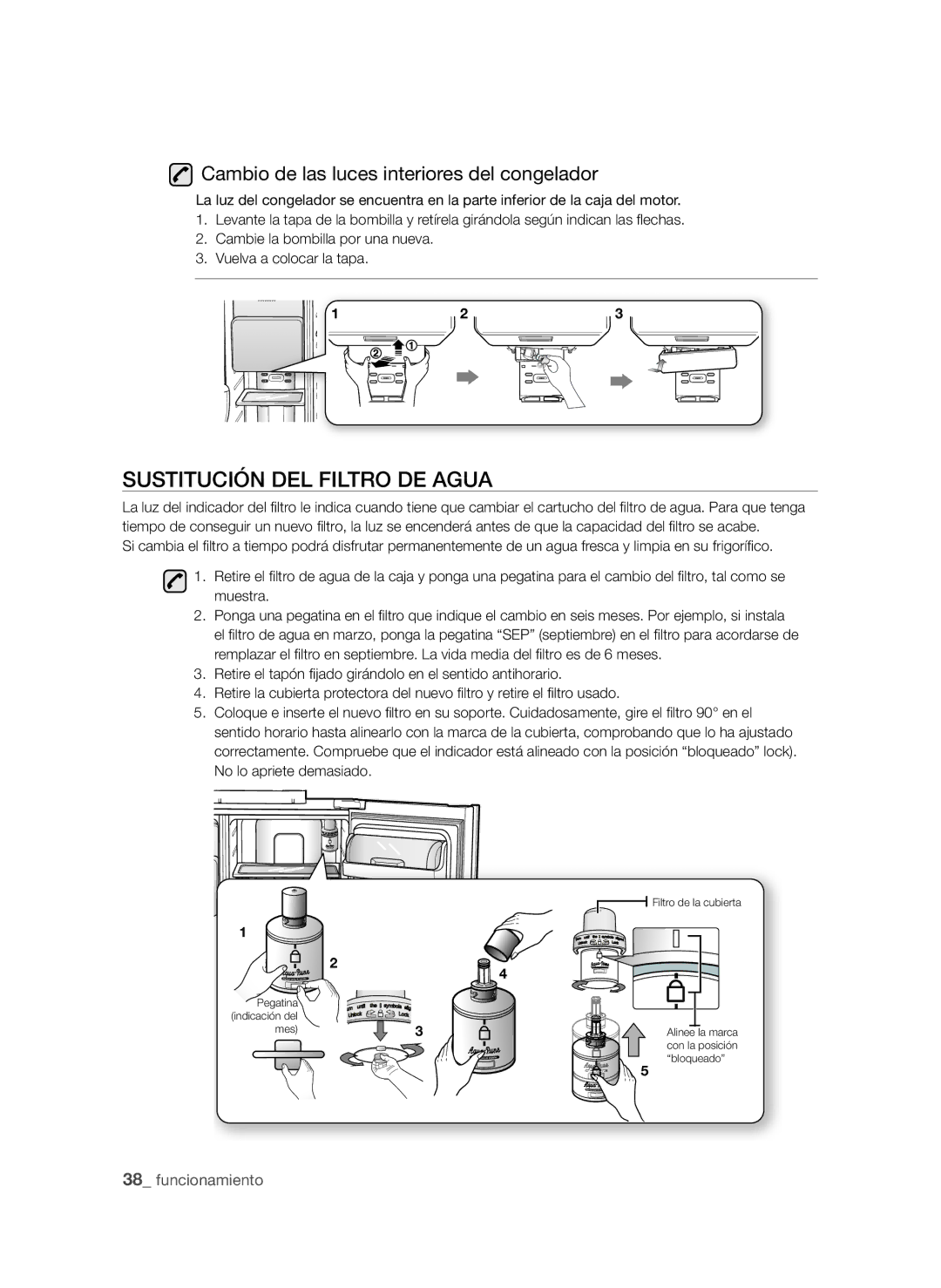 Samsung RSH1PBRS1/XES, RSH1UBRS1/XES manual Sustitución DEL Filtro DE Agua, Cambio de las luces interiores del congelador 