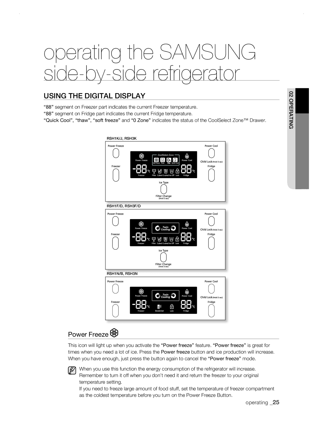 Samsung RSH3F, RSH3N, RSH3D, RSH3K user manual Using tHE DigitaL DisPLay, Power Freeze 