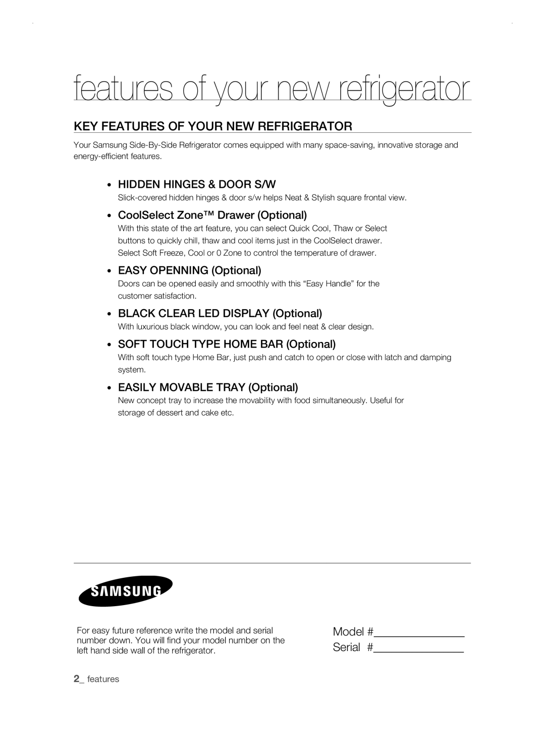 Samsung RSH3D Key features of your new refrigerator, Hidden Hinges & Door S/W, CoolSelect Zone Drawer Optional,  features 