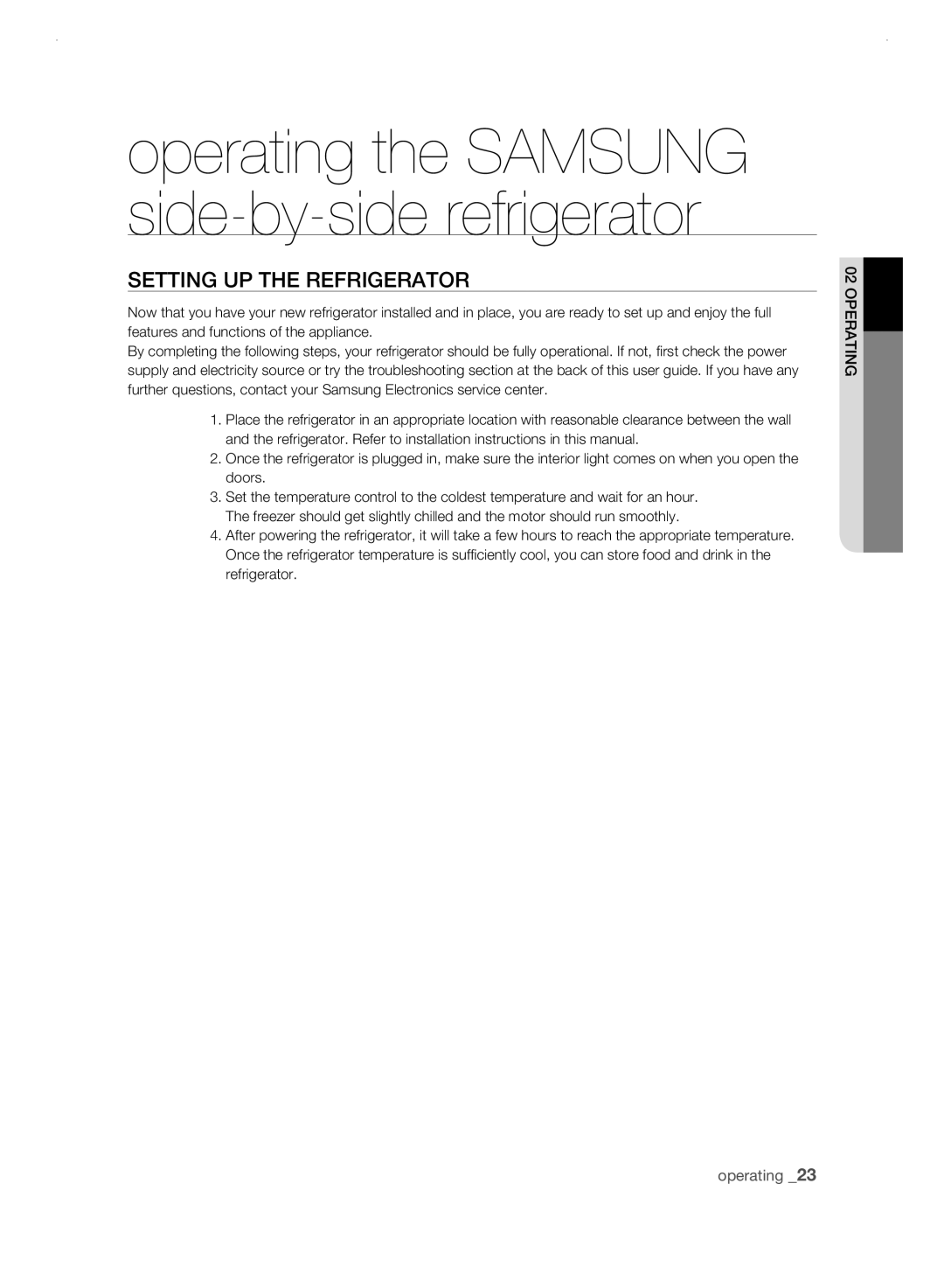 Samsung RSH3K, RSH3N, RSH3F, RSH3D user manual operating the SAMSUNG side-by-side refrigerator, sEtting uP tHE rEfrigErator 