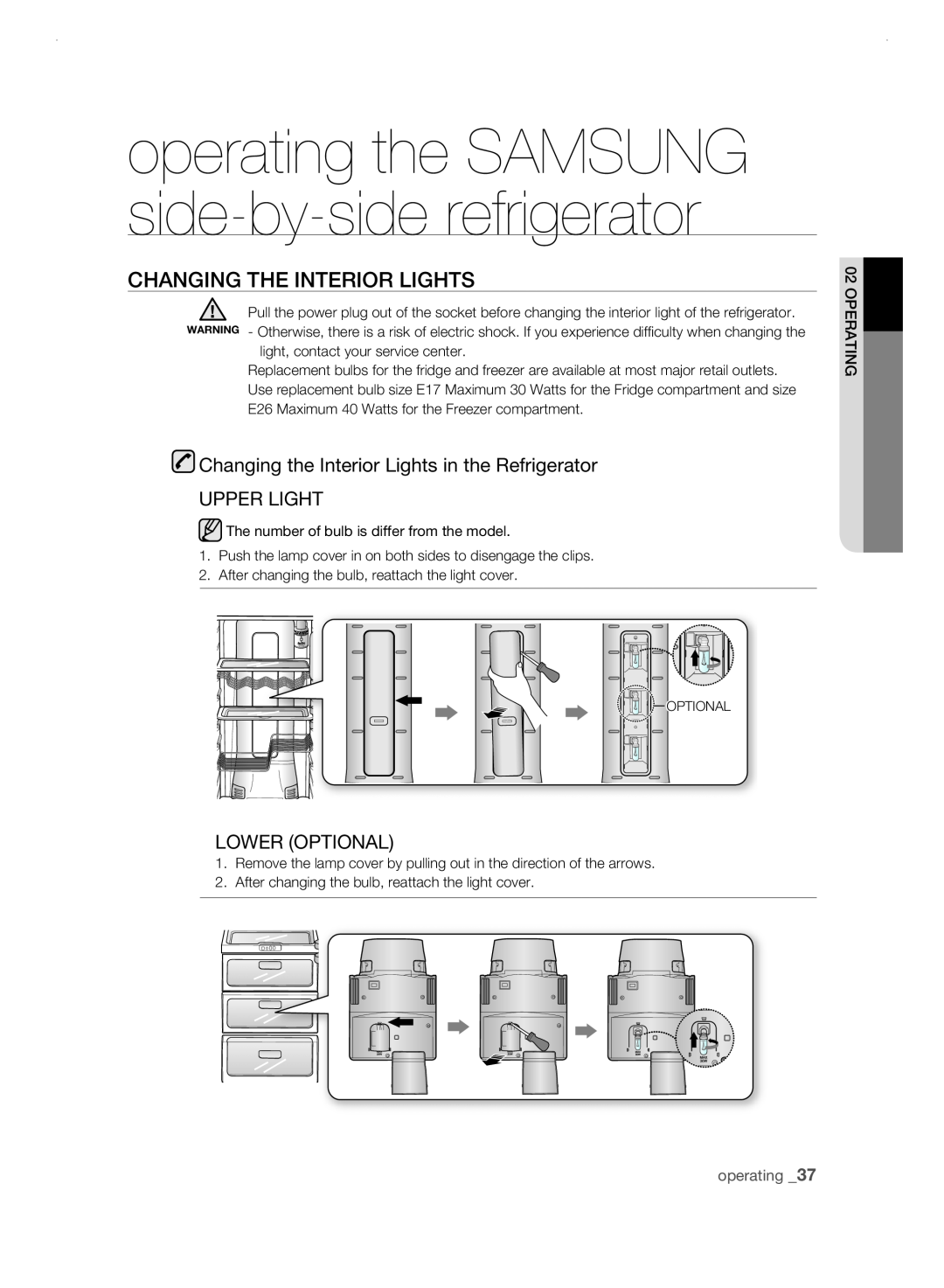 Samsung RSH3F CHanging tHE intErior LigHts, Changing the Interior Lights in the Refrigerator UPPER LIGHT, Lower Optional 