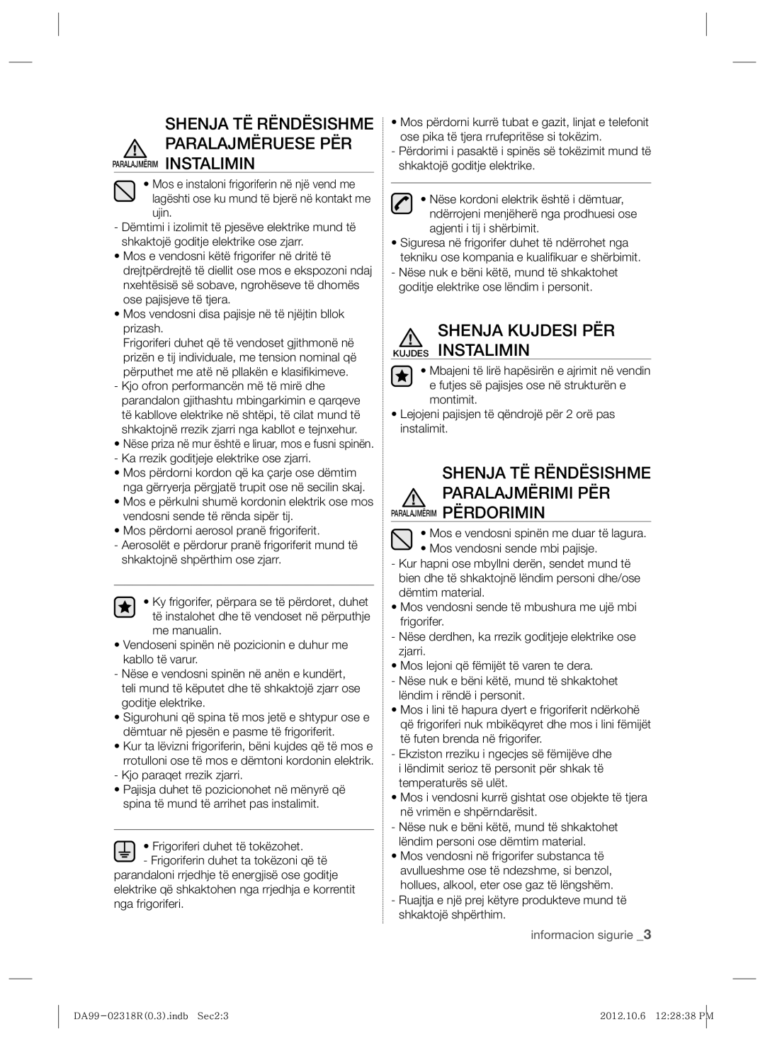 Samsung RSH5PTTS1/EUR, RSH5PTPN1/EUR manual Shenja TË Rëndësishme Paralajmëruese PËR, Shenja Kujdesi PËR Kujdes Instalimin 