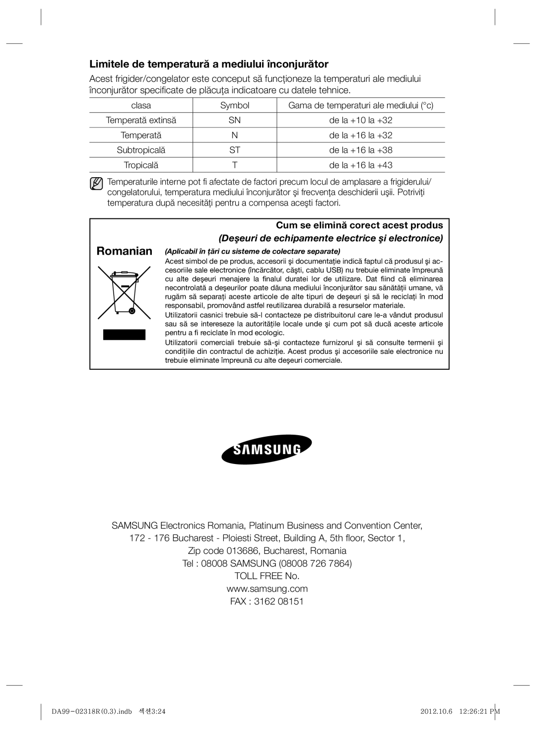 Samsung RSH5PTPN1/EUR Limitele de temperatură a mediului înconjurător, Deşeuri de echipamente electrice şi electronice 