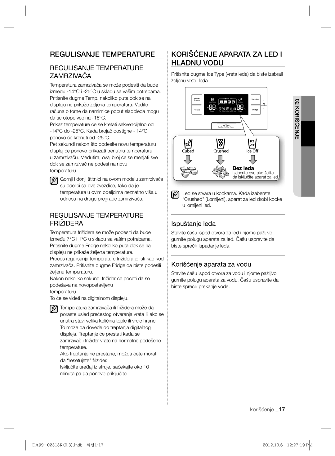 Samsung RSH5PTTS1/EUR, RSH5PTPN1/EUR manual Korišćenje Aparata ZA LED I Hladnu Vodu, Regulisanje Temperature Zamrzivača 