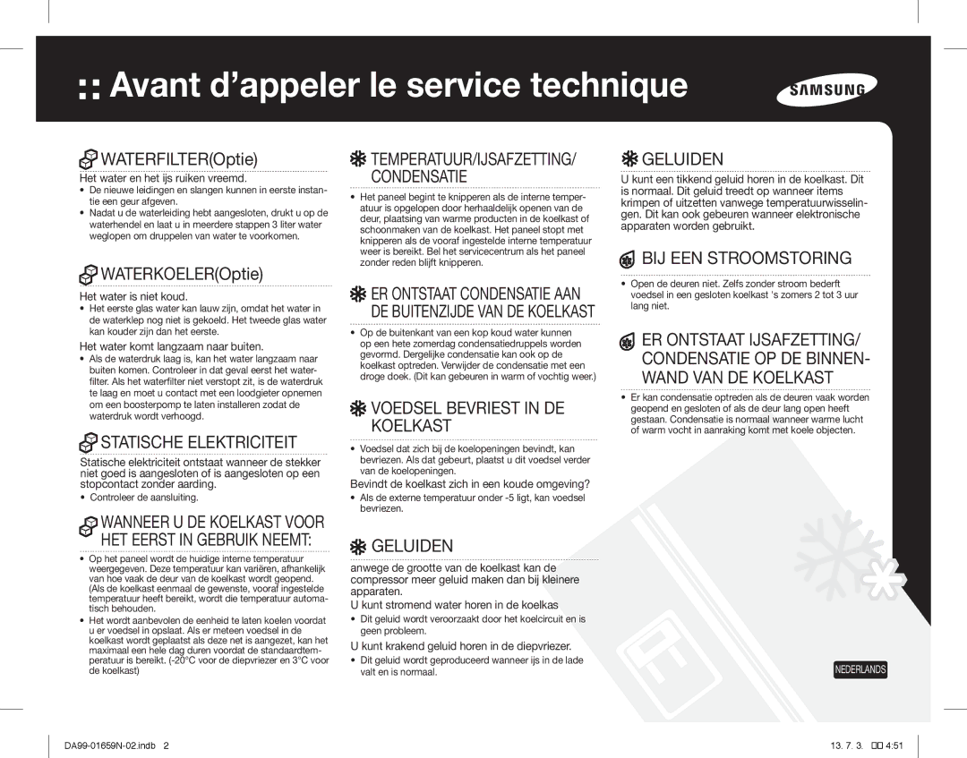 Samsung RSH5TERS1/XEF manual Statische Elektriciteit, Voedsel Bevriest in DE Koelkast, Geluiden, BIJ EEN Stroomstoring 