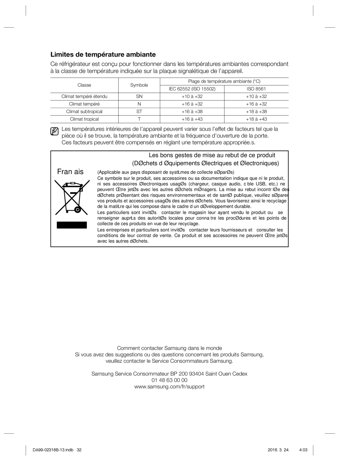 Samsung RSH5ZEMH1/XEF, RSH5PTRS1/XEF, RSH5ZEPN1/XEF, RSH5UEPN1/XEF, RSH5TERS1/XEF manual Limites de température ambiante 