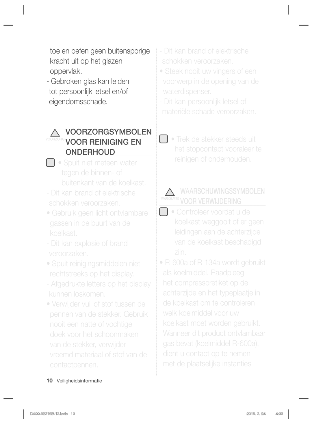 Samsung RSH5PTRS1/XEF, RSH5ZEPN1/XEF, RSH5ZEMH1/XEF, RSH5UEPN1/XEF Voorzorgsymbolen Voorzorg Voor Reiniging EN Onderhoud 