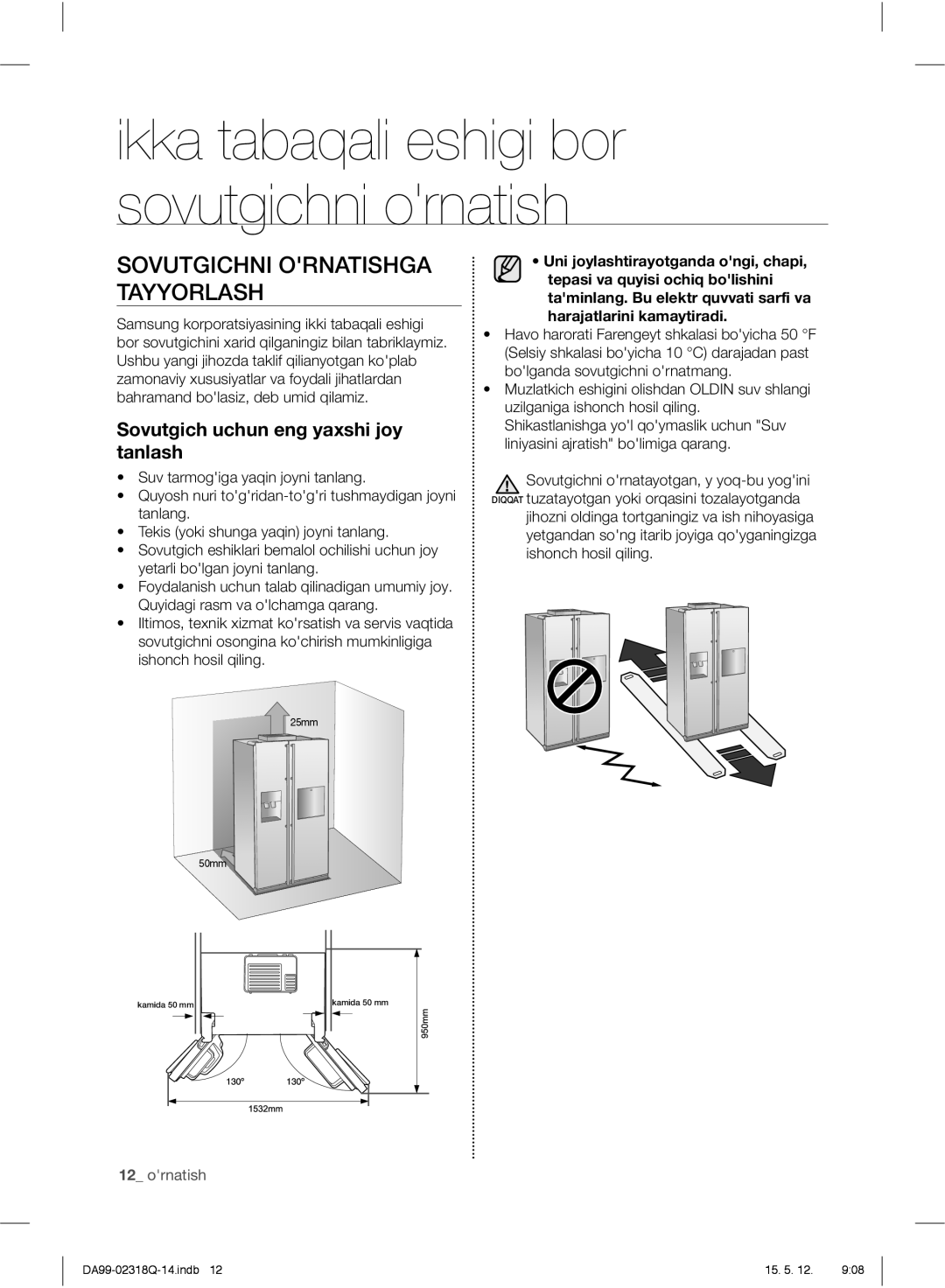 Samsung RSH5SLMR1/BWT, RSH5ZLMR1/BWT manual Sovutgichni Ornatishga Tayyorlash, Sovutgich uchun eng yaxshi joy tanlash 