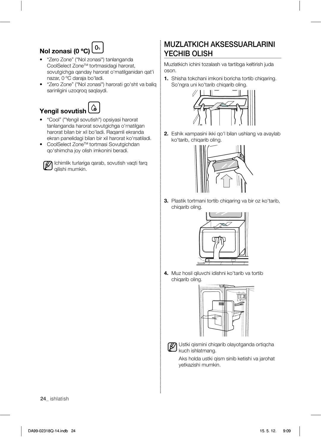 Samsung RSH5SLMR1/BWT, RSH5ZLMR1/BWT, RSH5SBPN1/BWT, RSH5SLBG1/BWT manual Nol zonasi 0 ºC, Yengil sovutish 