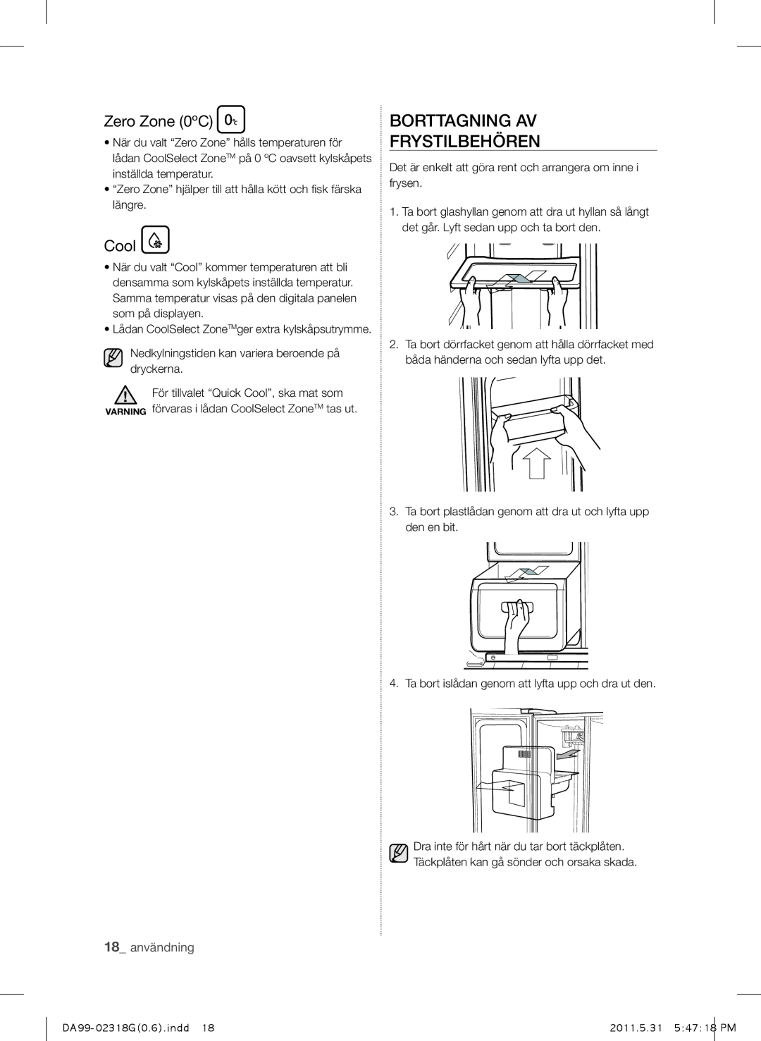 Samsung RSH5UTPN1/XEE manual Borttagning AV Frystilbehören, Zero Zone 0ºC, Cool 