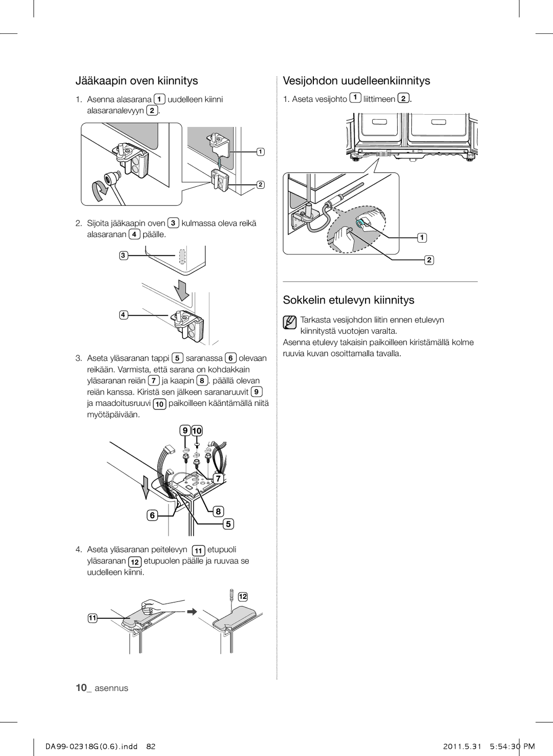 Samsung RSH5UTPN1/XEE manual Jääkaapin oven kiinnitys, Sokkelin etulevyn kiinnitys 