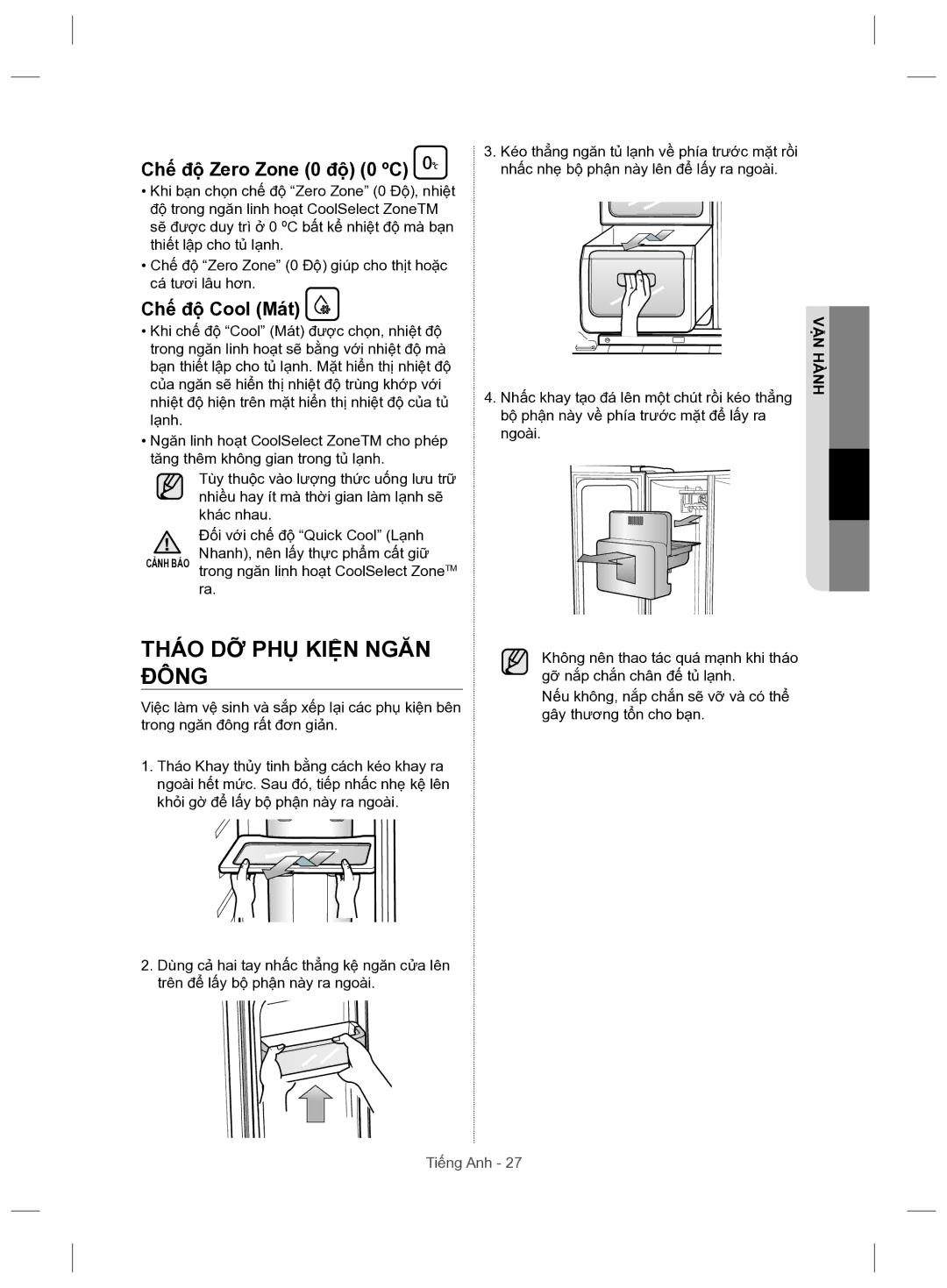 Samsung RSH5ZLMR1/XSV manual Tháo DỠ PHỤ Kiện Ngăn Đông, Chế độ Zero Zone 0 độ 0 ºC, Chế độ Cool Mát 