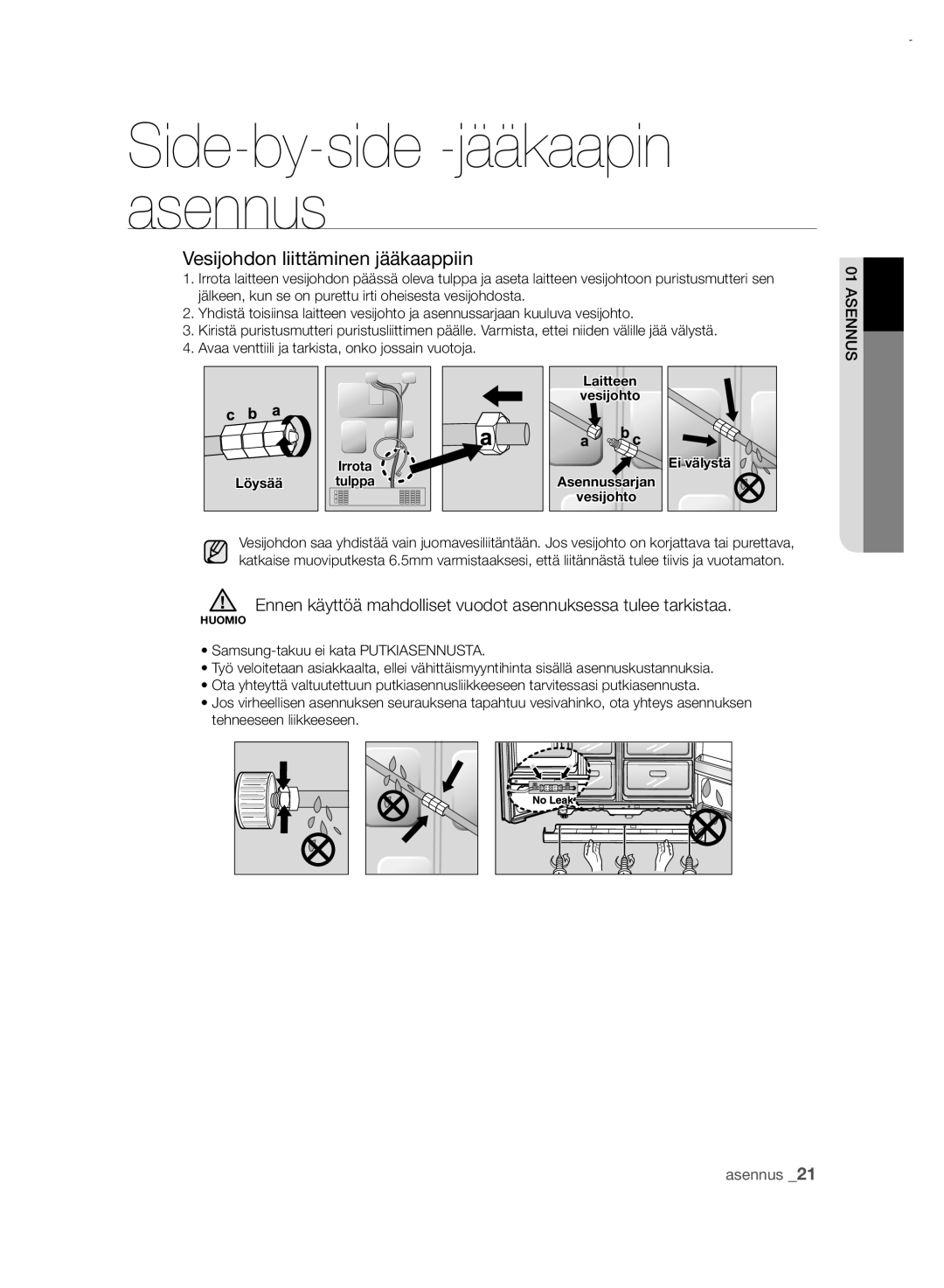 Samsung RSH7UNRS1/XEE, RSH7PNRS1/XEE manual Vesijohdon liittäminen jääkaappiin, Löysää, Laitteen, Vesijohto 