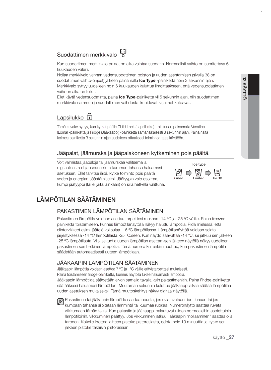 Samsung RSH7UNRS1/XEE, RSH7PNRS1/XEE manual Lämpötilan Säätäminen 