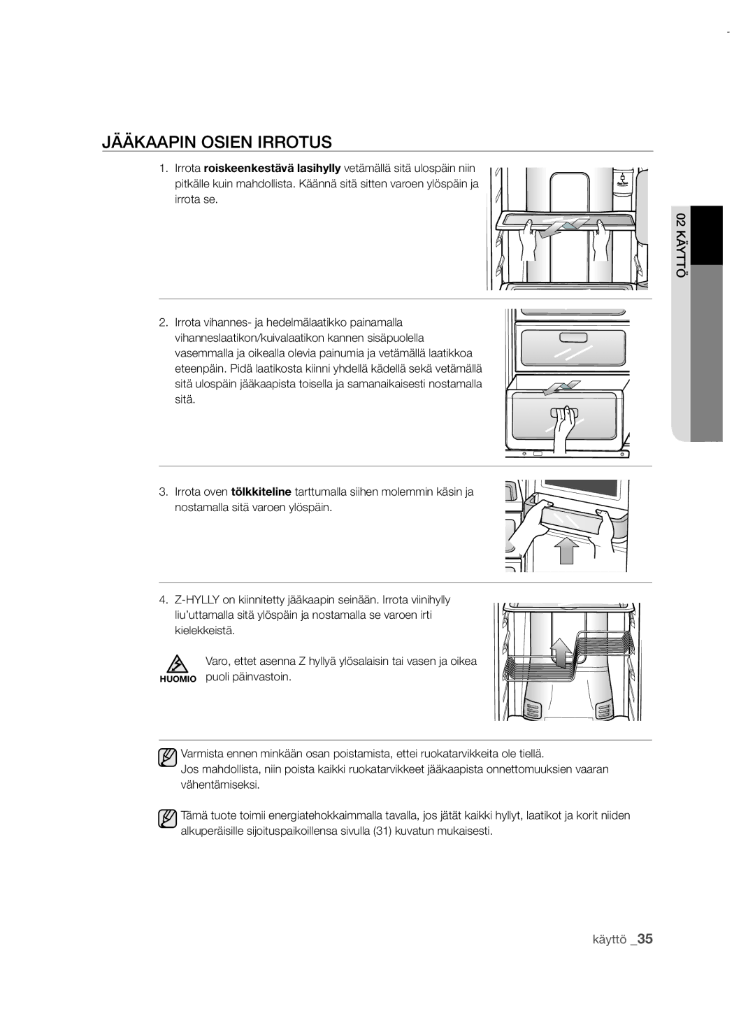 Samsung RSH7UNRS1/XEE, RSH7PNRS1/XEE manual Jääkaapin Osien Irrotus 