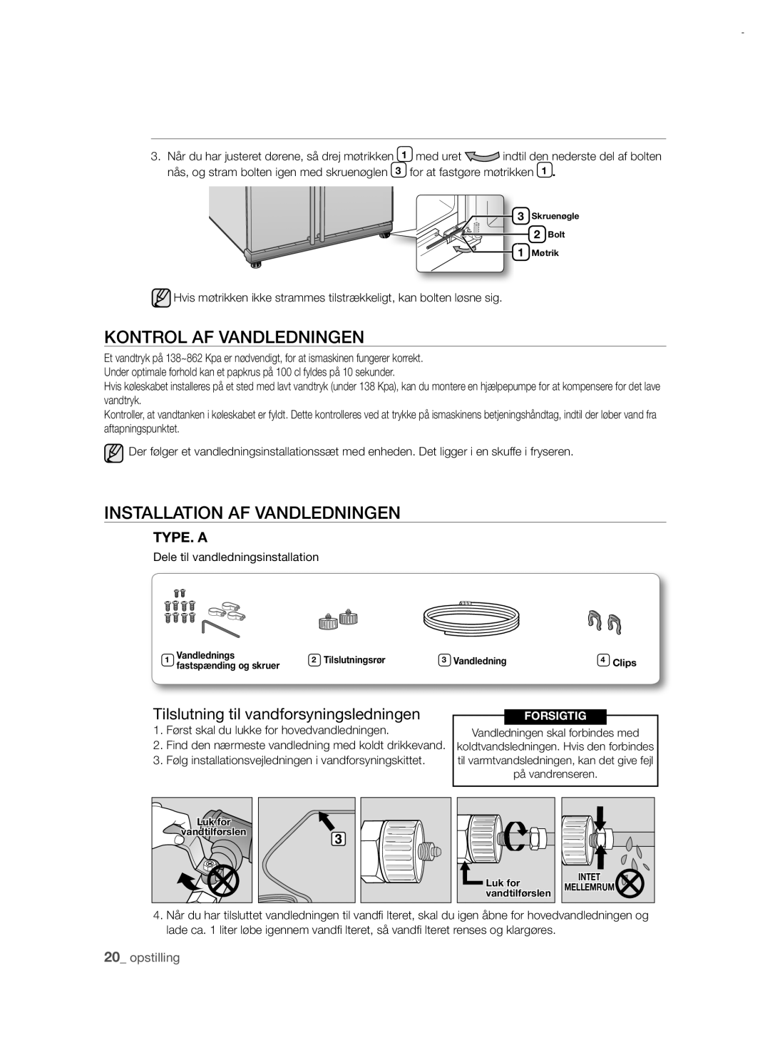 Samsung RSH7PNRS1/XEE Kontrol AF Vandledningen, Installation AF Vandledningen, Tilslutning til vandforsyningsledningen 