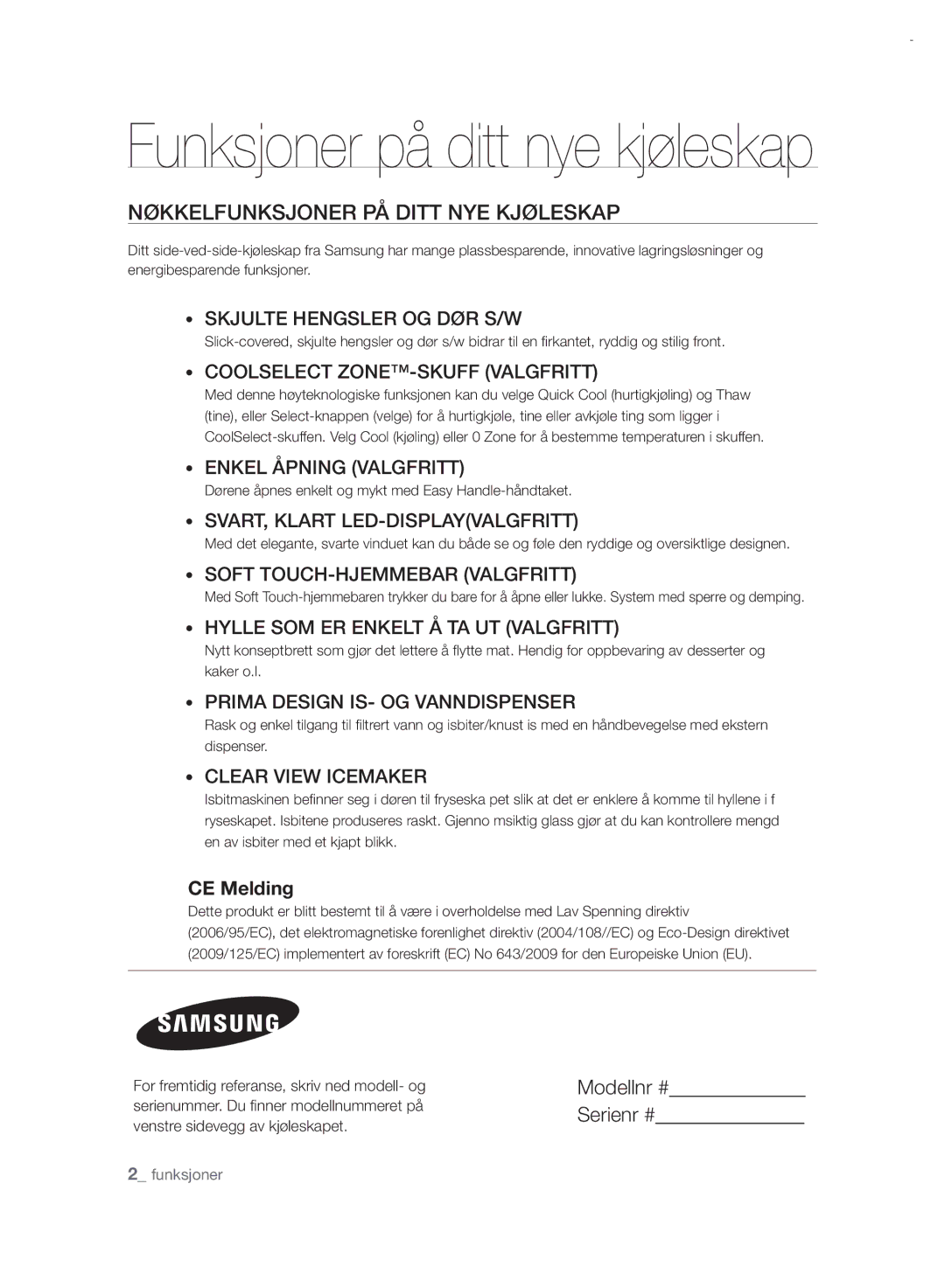 Samsung RSH7PNRS1/XEE, RSH7UNRS1/XEE manual Nøkkelfunksjoner PÅ Ditt NYE Kjøleskap 