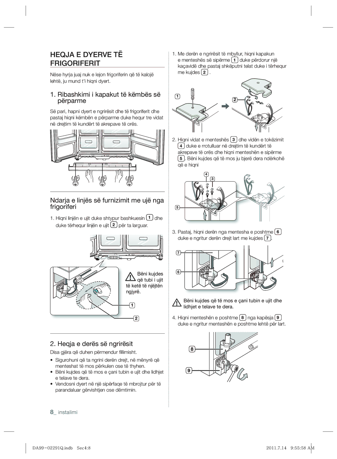 Samsung RSH7UNBP1/XEO manual Heqja E Dyerve TË Frigoriferit, Ribashkimi i kapakut të këmbës së përparme 