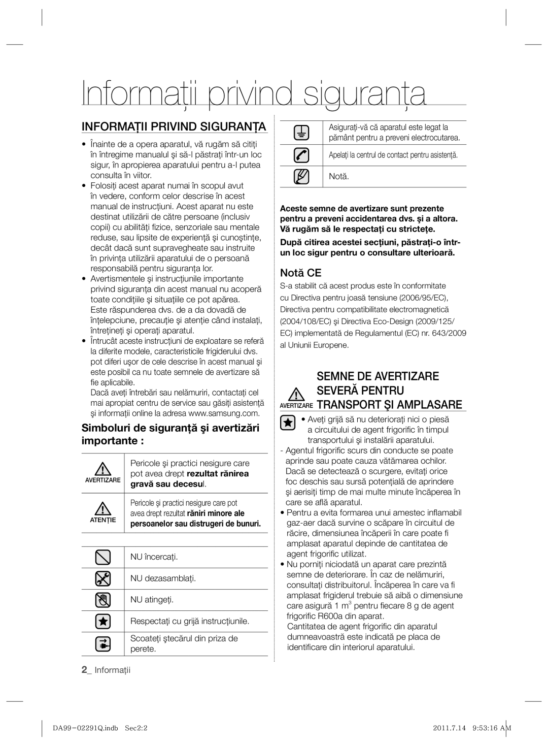 Samsung RSH7UNBP1/XEO manual Informaţii privind siguranţa, Informaţii Privind Siguranţa, Avertizare Transport ŞI Amplasare 