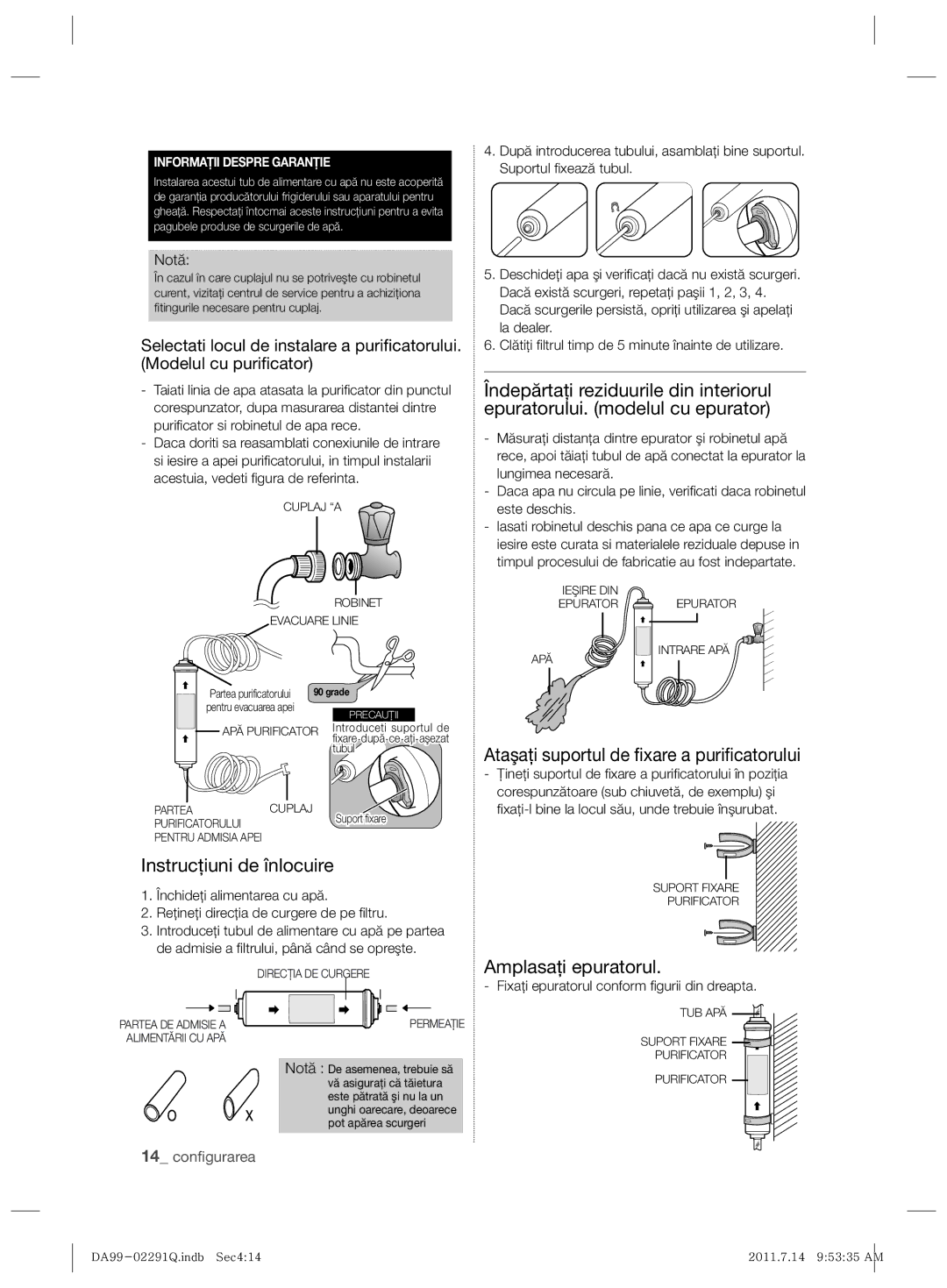 Samsung RSH7UNBP1/XEO manual Ataşaţi suportul de ﬁxare a puriﬁcatorului, Instrucţiuni de înlocuire, Amplasaţi epuratorul 