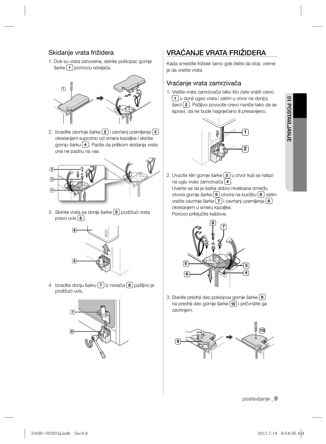 Samsung RSH7UNBP1/XEO manual Vraćanje Vrata Frižidera, Skidanje vrata frižidera, Vraćanje vrata zamrzivača 