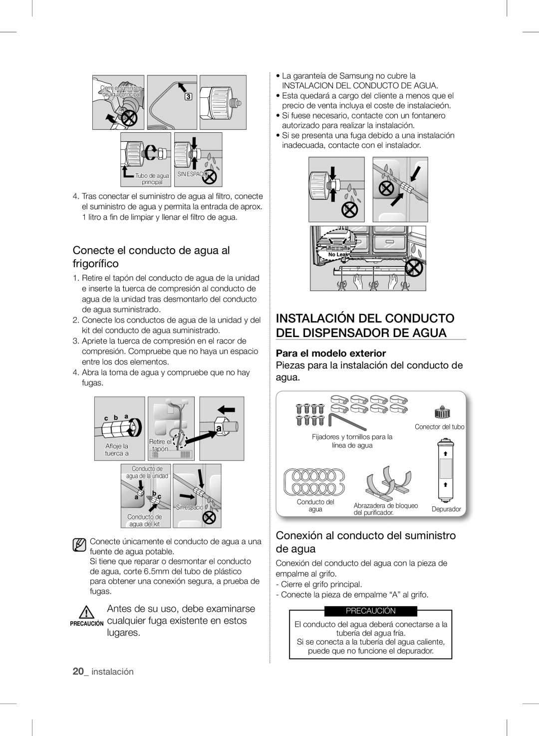 Samsung RSH7UNPN1/XES manual Instalación DEL Conducto DEL Dispensador DE Agua, Conecte el conducto de agua al frigorífico 