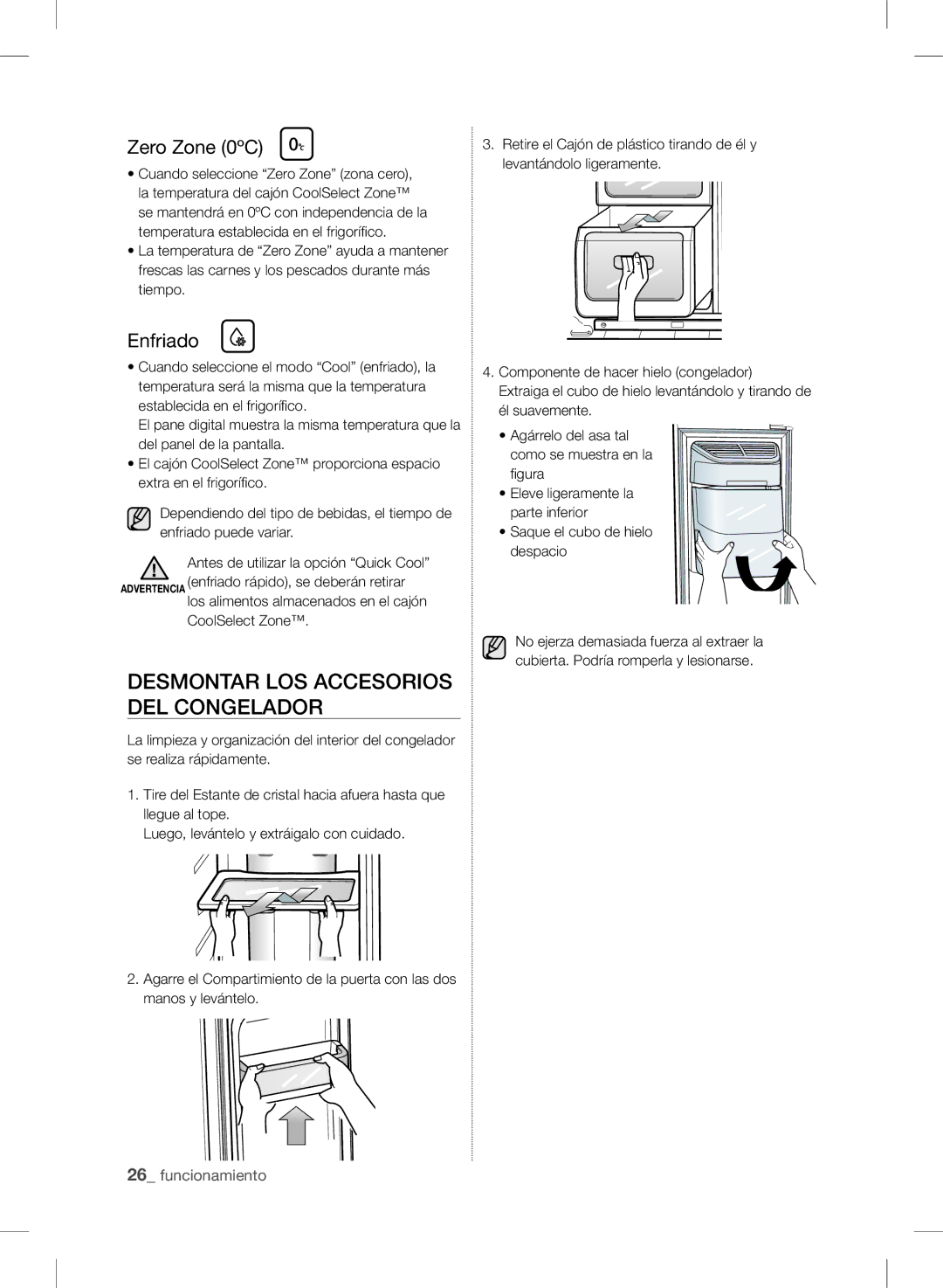 Samsung RSH7PNBP1/XES, RSH7UNPN1/XES, RSH7PNRS1/XES, RSH7UNRS1/XES manual Zero Zone 0ºC, Enfriado, CoolSelect Zone 