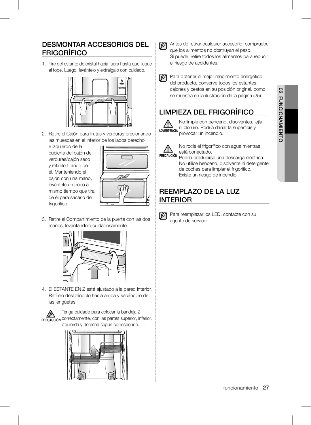 Samsung RSH7UNRS1/XES manual Desmontar Accesorios DEL Frigorífico, Limpieza DEL Frigorífico, Reemplazo DE LA LUZ Interior 