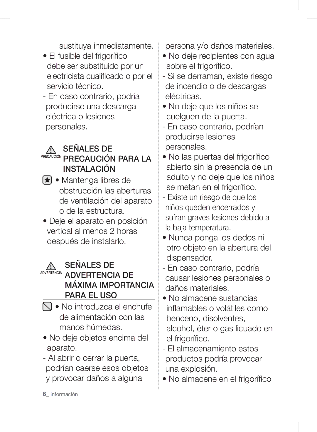 Samsung RSH7PNBP1/XES, RSH7UNPN1/XES Señales DE Precaución Precaución Para LA Instalación, Máxima Importancia Para EL USO 