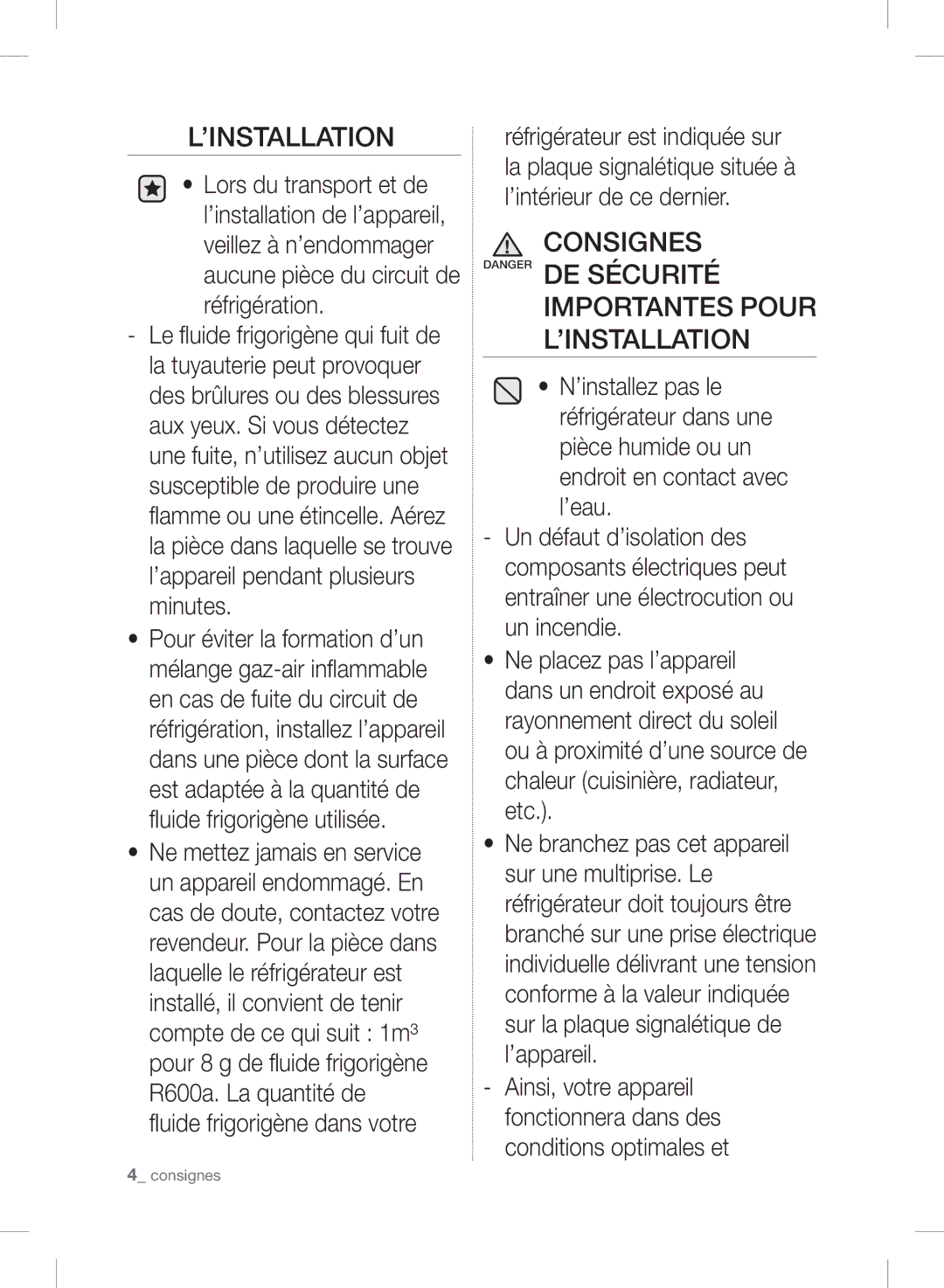 Samsung RSH7GNSP1/XEF, RSH7UNSR1/XEF, RSH7PNSL1/XEF, RSH7UNSP1/XEF ’Installation, Consignes, Fluide frigorigène dans votre 