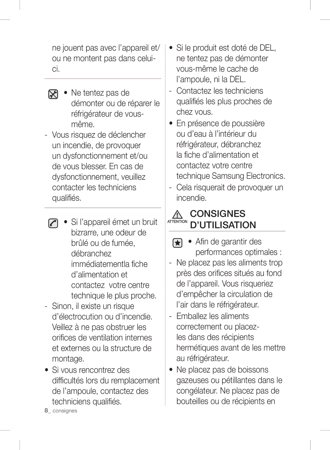 Samsung RSH7GNSR1/XEF, RSH7UNSR1/XEF manual Consignes Attention D’UTILISATION, Cela risquerait de provoquer un incendie 