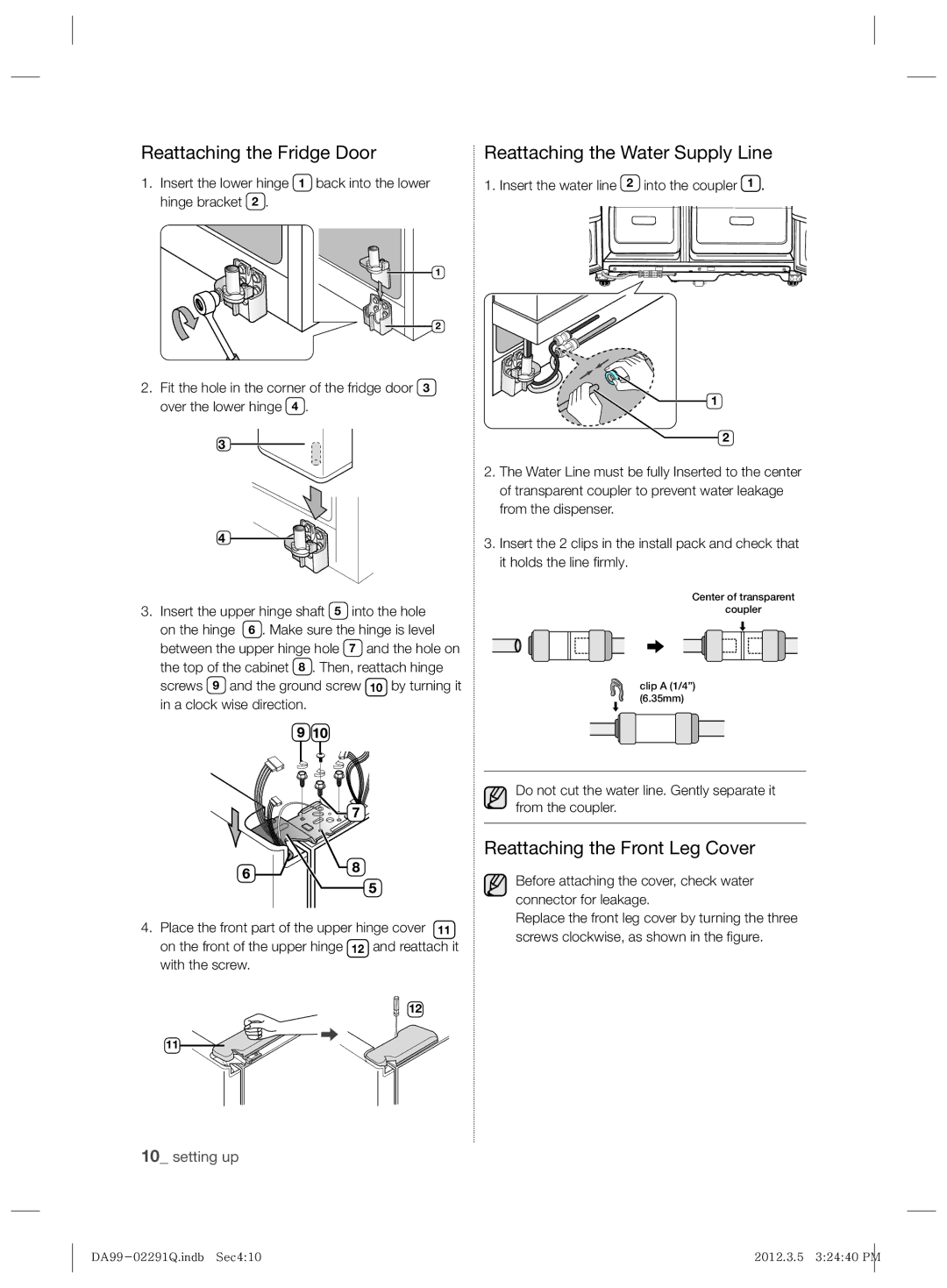 Samsung RSH7UNBP1/XEO, RSH7ZNRS1/EUR, RSH7PNRS1/XEG manual Reattaching the Fridge Door, Reattaching the Front Leg Cover 