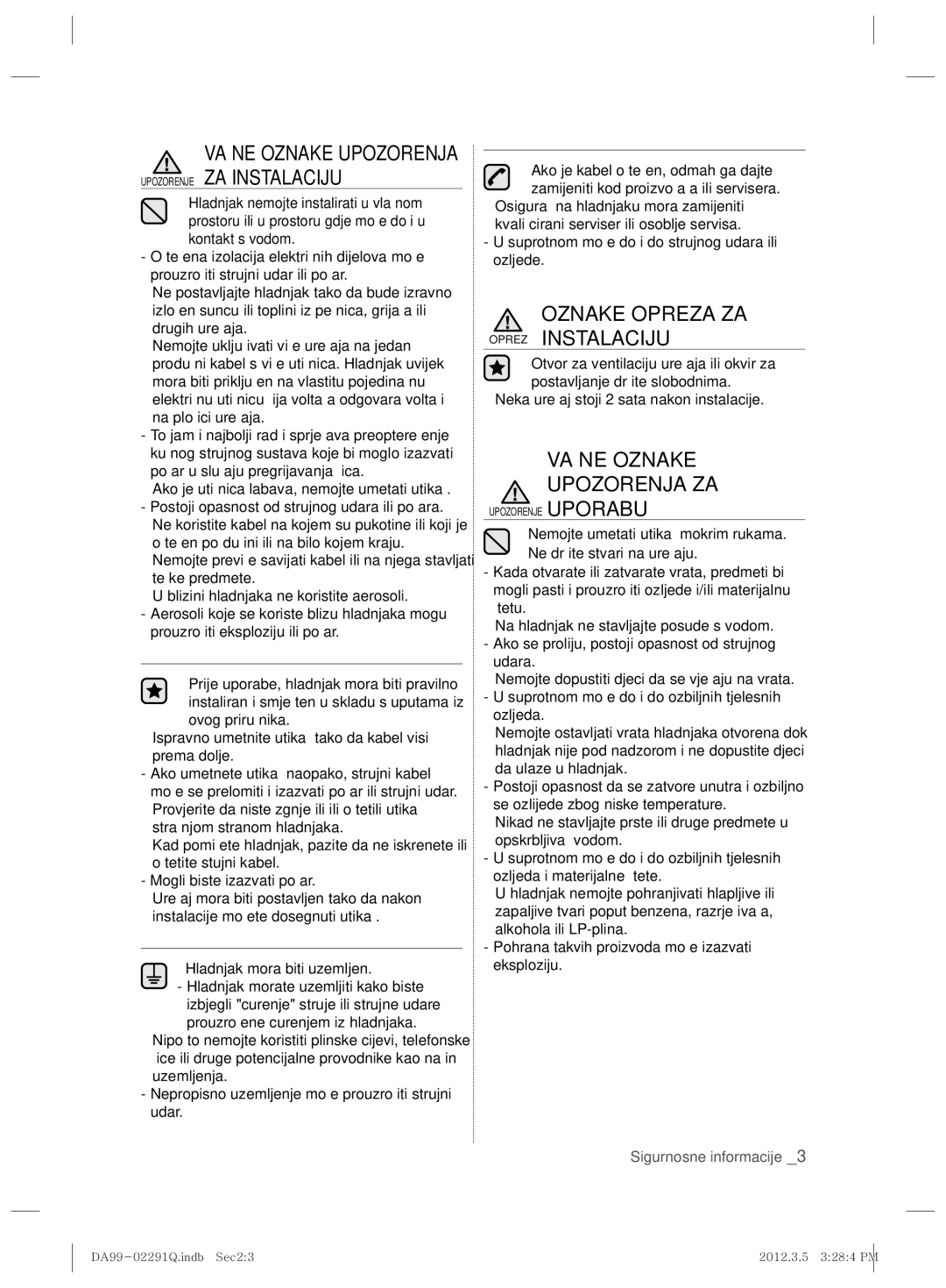 Samsung RSH7ZNRS1/XEO, RSH7ZNRS1/EUR, RSH7PNRS1/XEG manual Oznake Opreza ZA Oprez Instalaciju, Važne Oznake Upozorenja ZA 