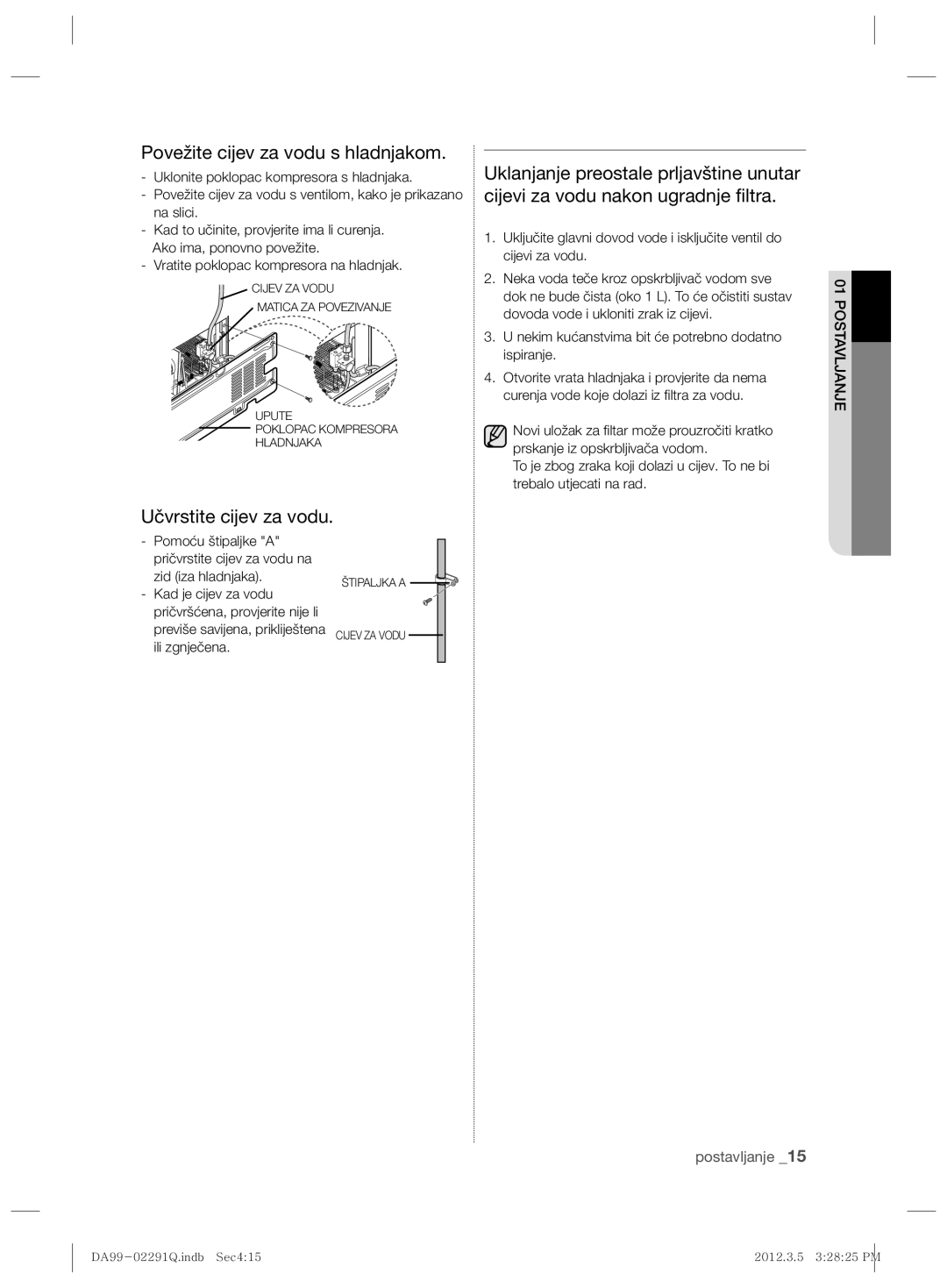 Samsung RSH7PNRS1/XES, RSH7ZNRS1/EUR manual Povežite cijev za vodu s hladnjakom, Vratite poklopac kompresora na hladnjak 