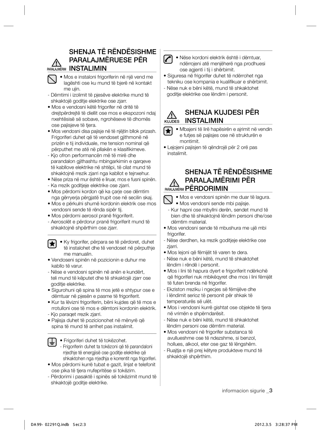 Samsung RSH7PNRS1/EUR, RSH7ZNRS1/EUR manual Shenja TË Rëndësishme Paralajmëruese PËR, Shenja Kujdesi PËR Kujdes Instalimin 